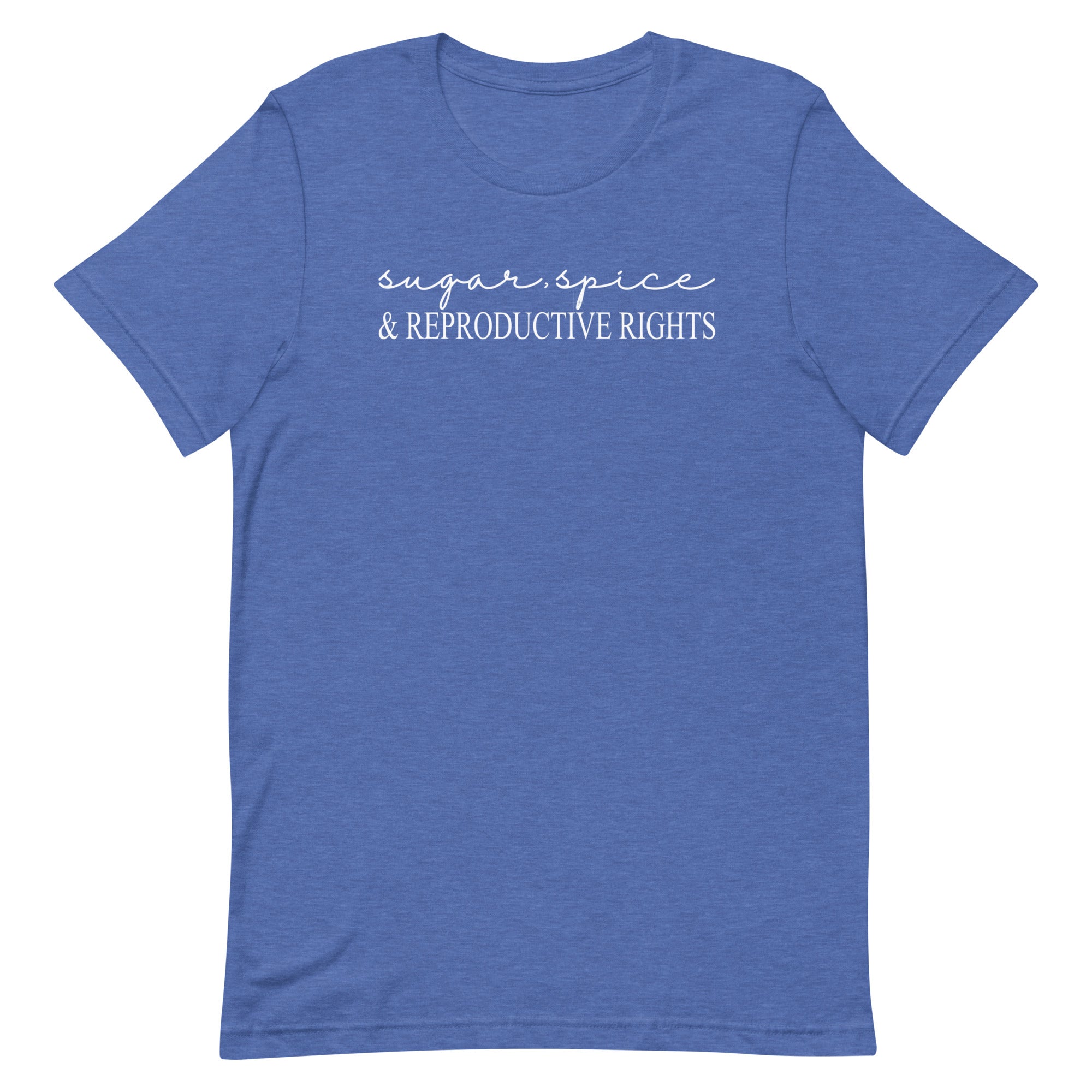 Sugar, Spice & Reproductive Rights