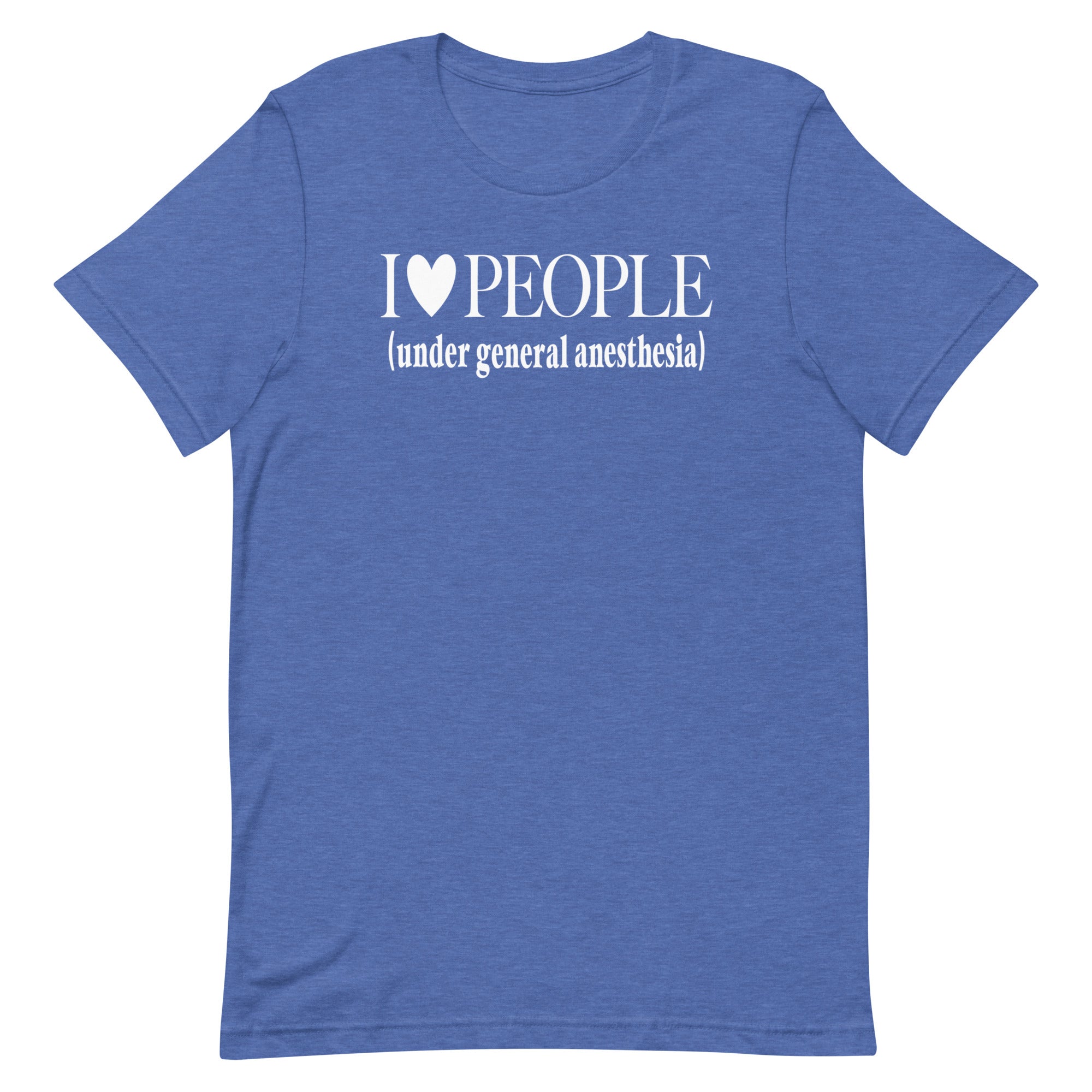 I Love People ( Under General Anesthesia)