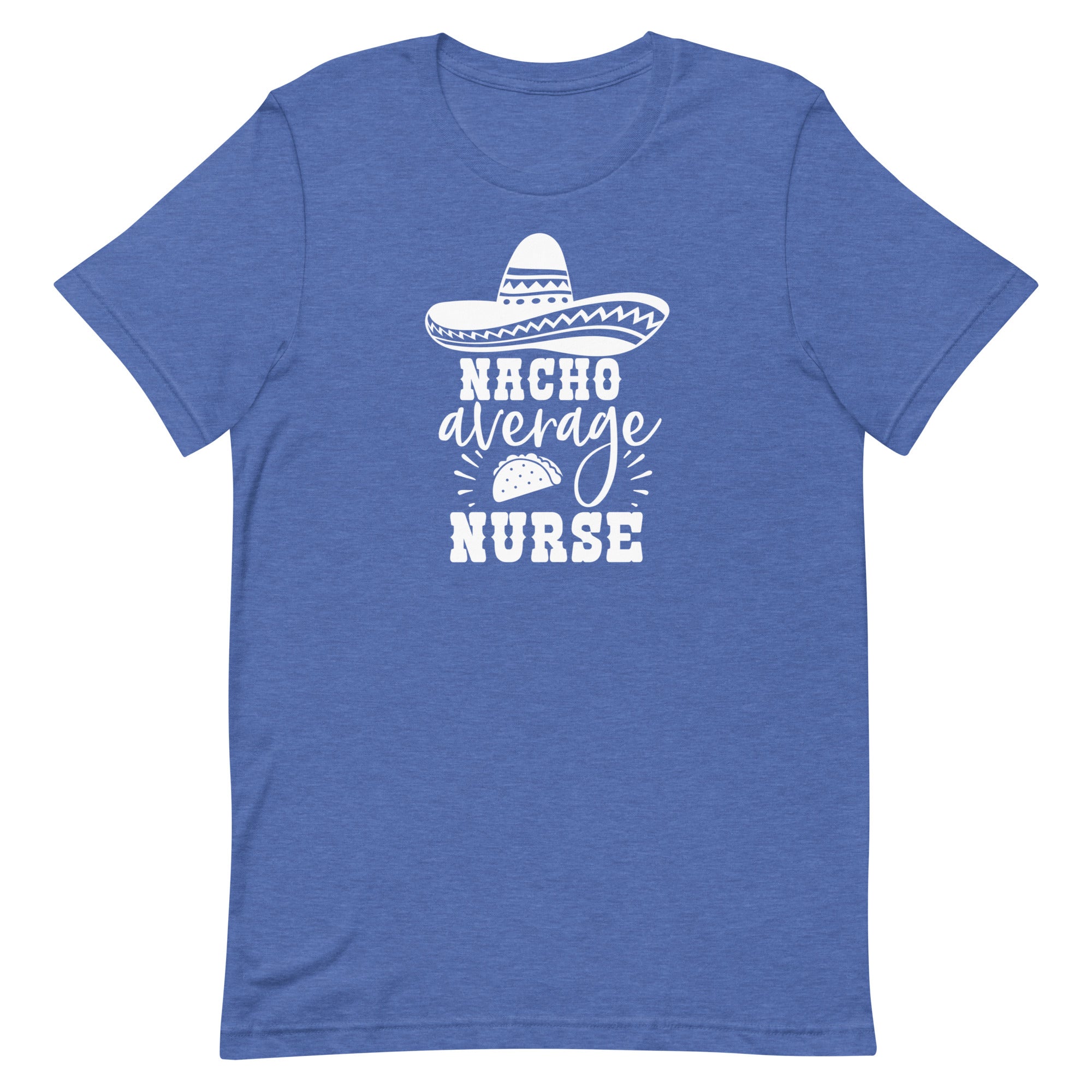 Nacho Average Nurse
