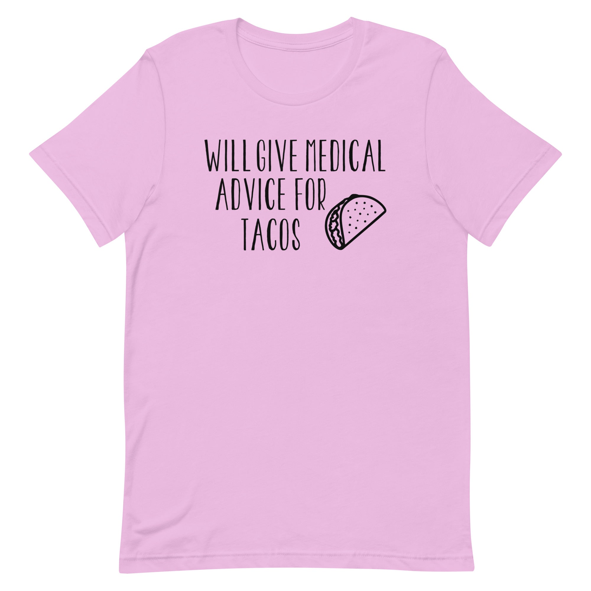 Will Give Medical Advice for Tacos