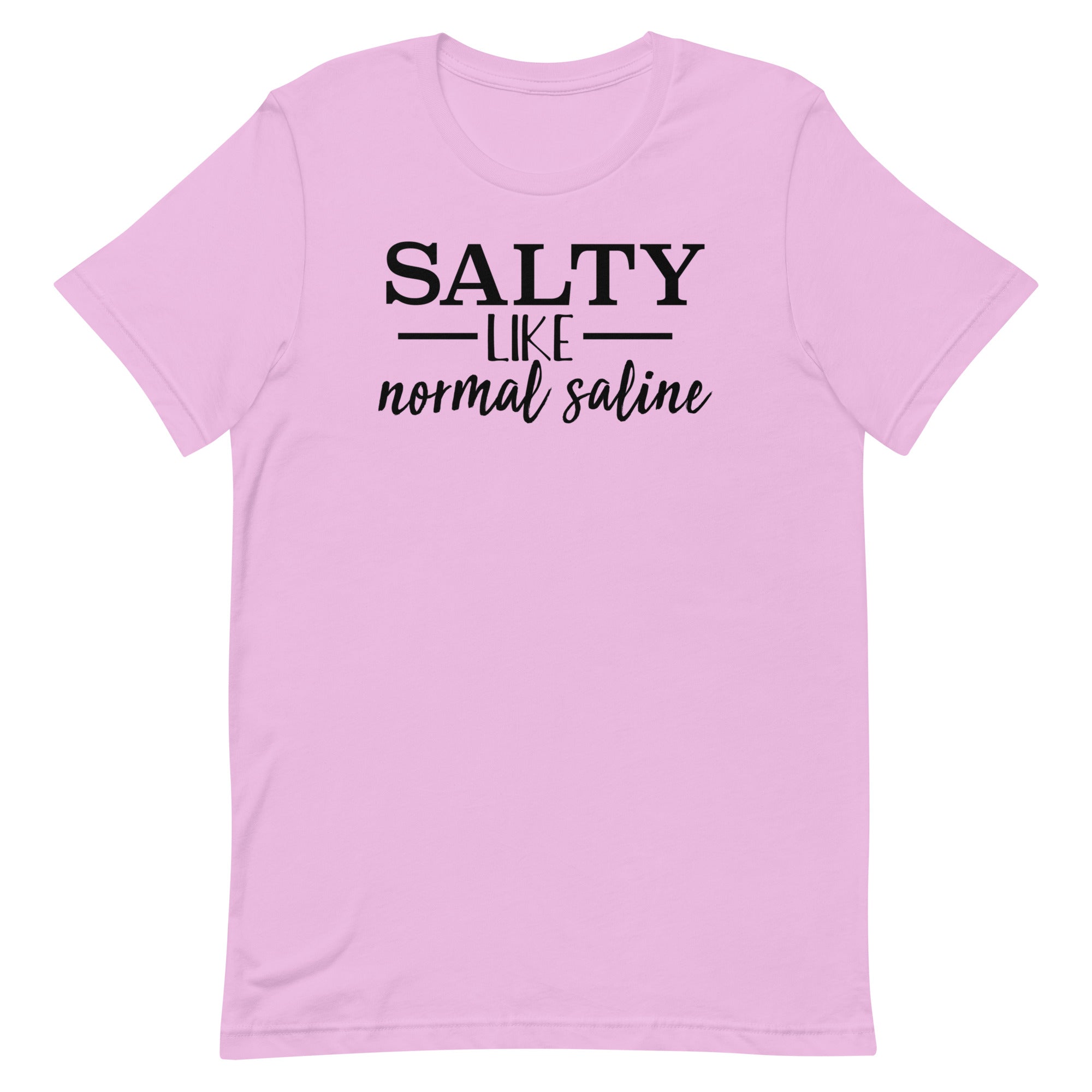 Salty Like Normal Saline