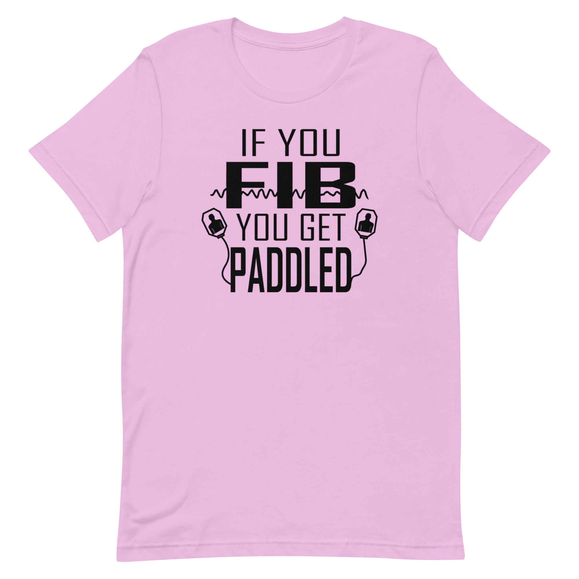 If You Fib, You Get Paddled