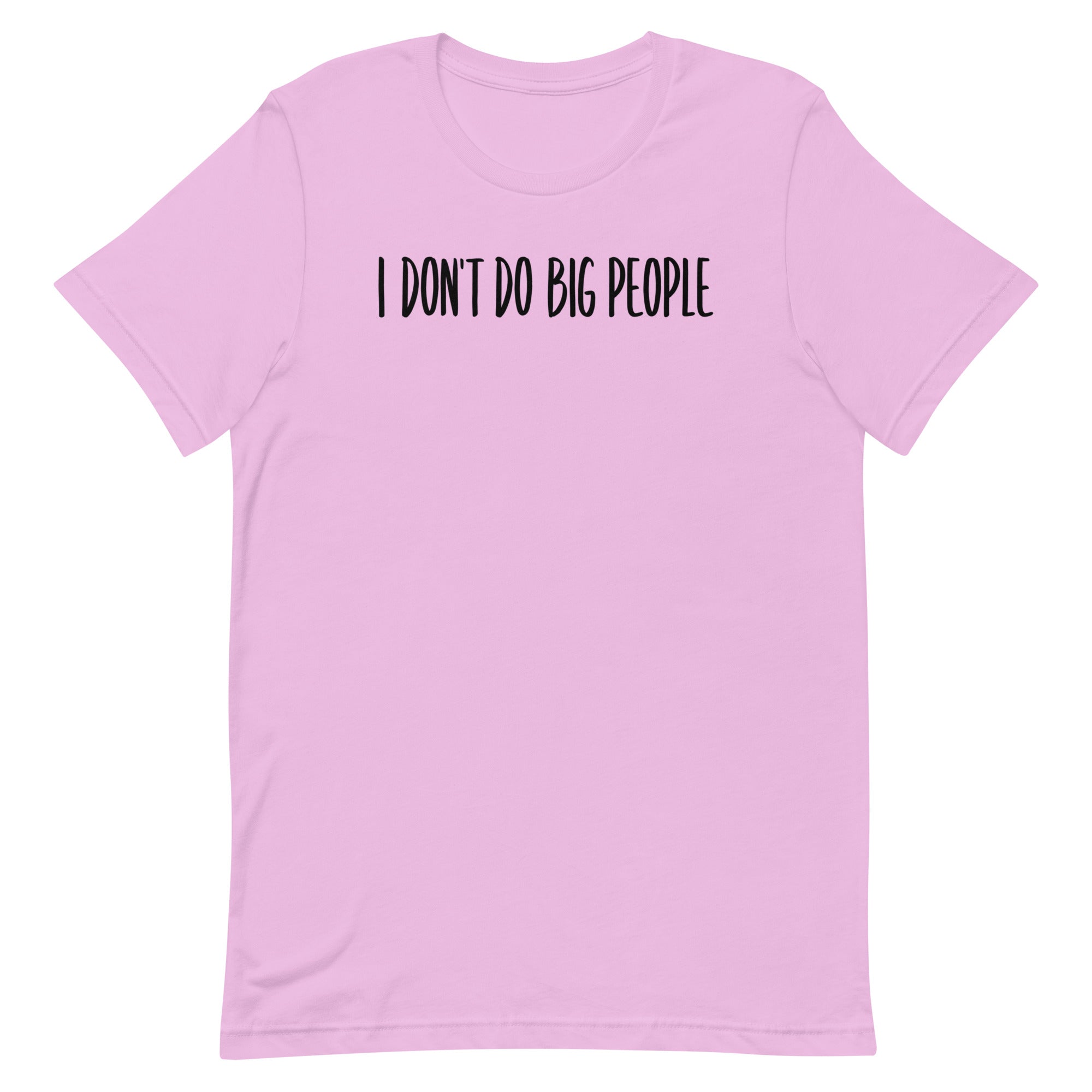 I Don't Do Big People