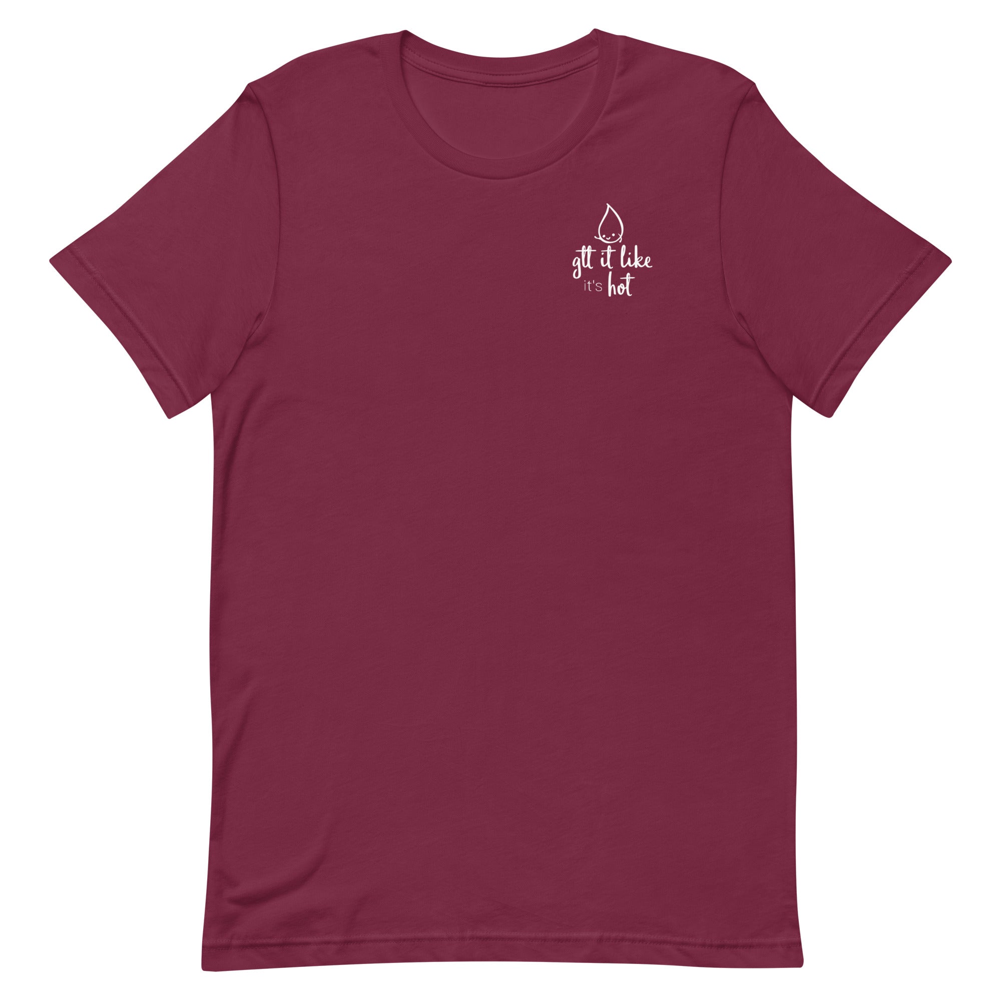 Gtt it Like it's Hot - Left Chest