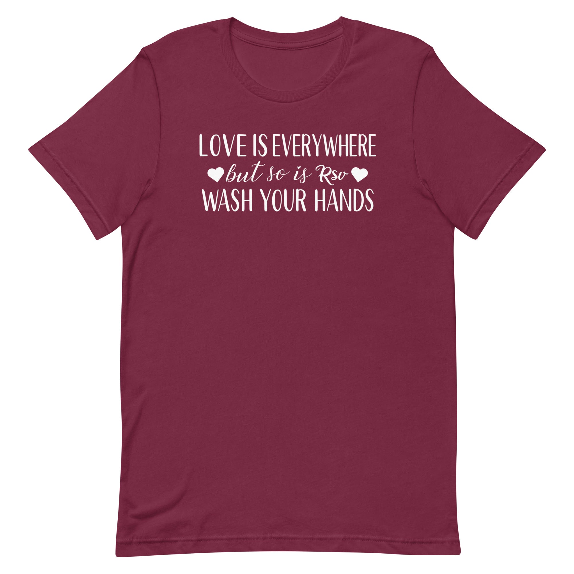 Love is Everywhere - but so is RSV