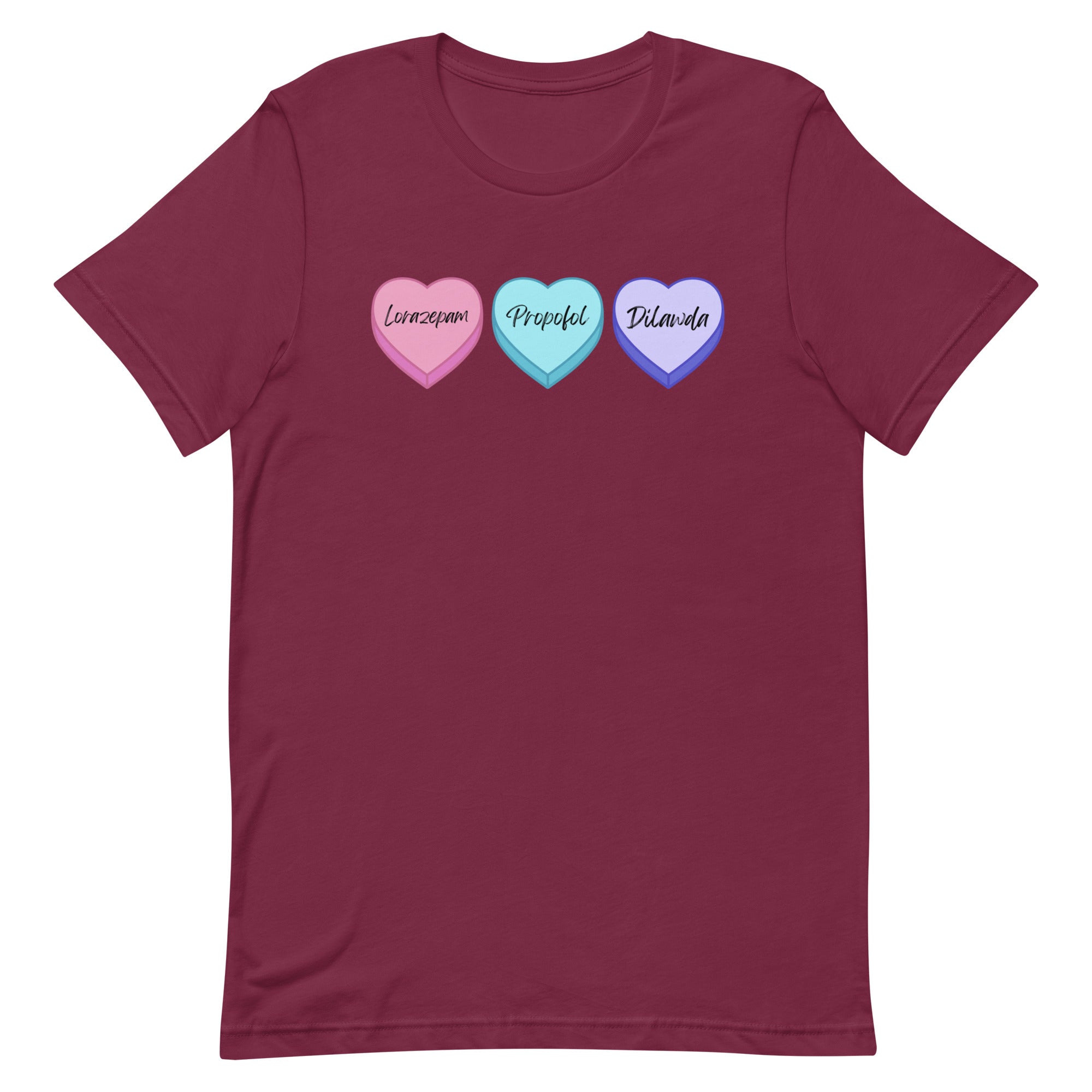 Med Conversation Hearts - Lorazepam, Propofol, Dilawda