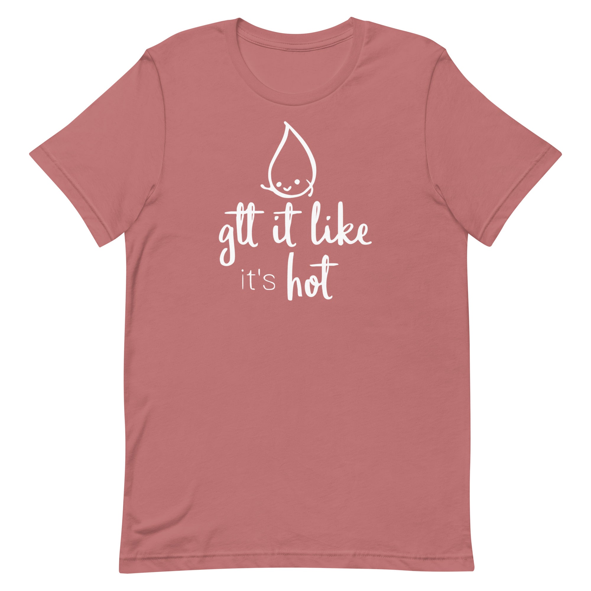 Gtt it Like it's Hot