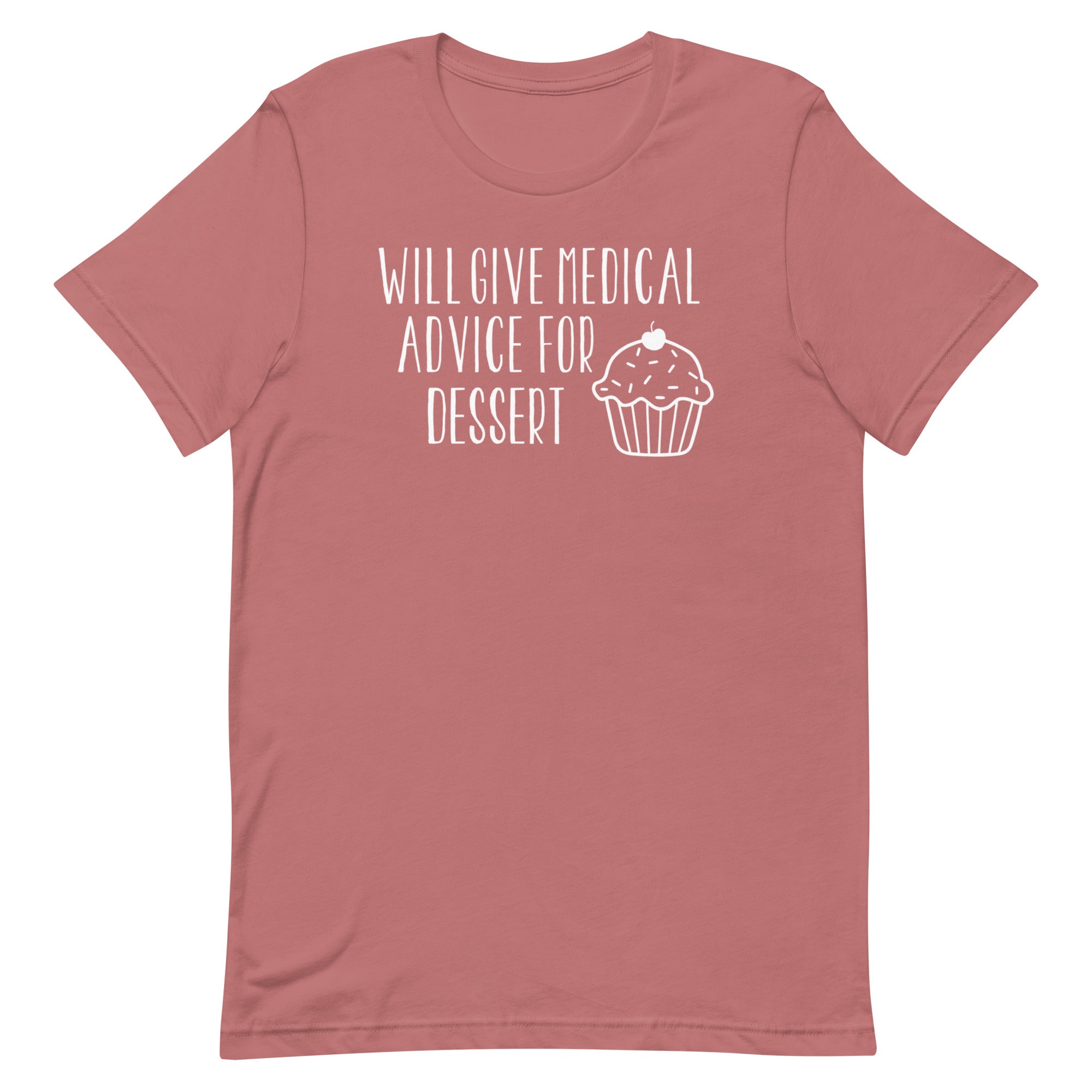 Will Give Medical Advice for Dessert