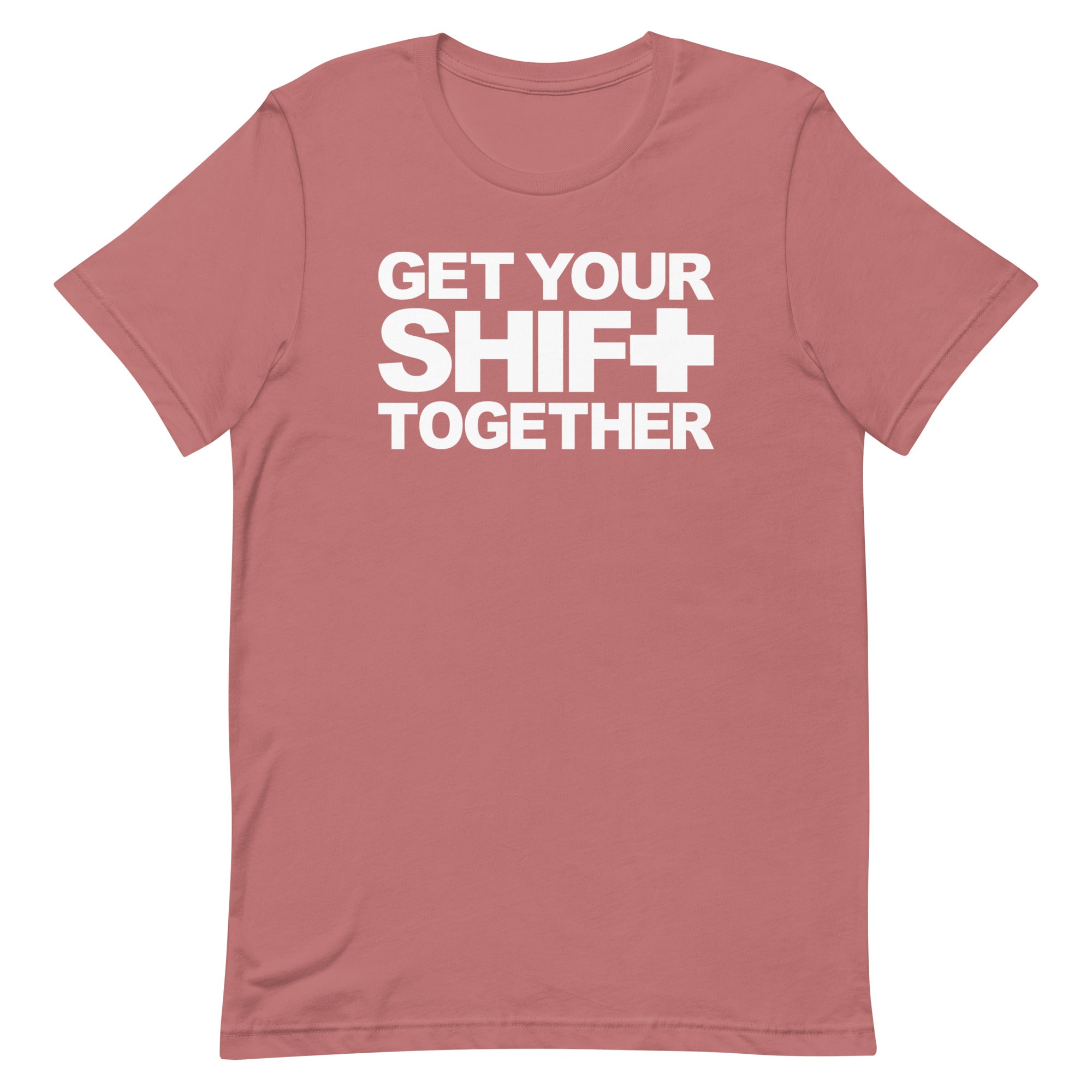 Get Your Shift Together