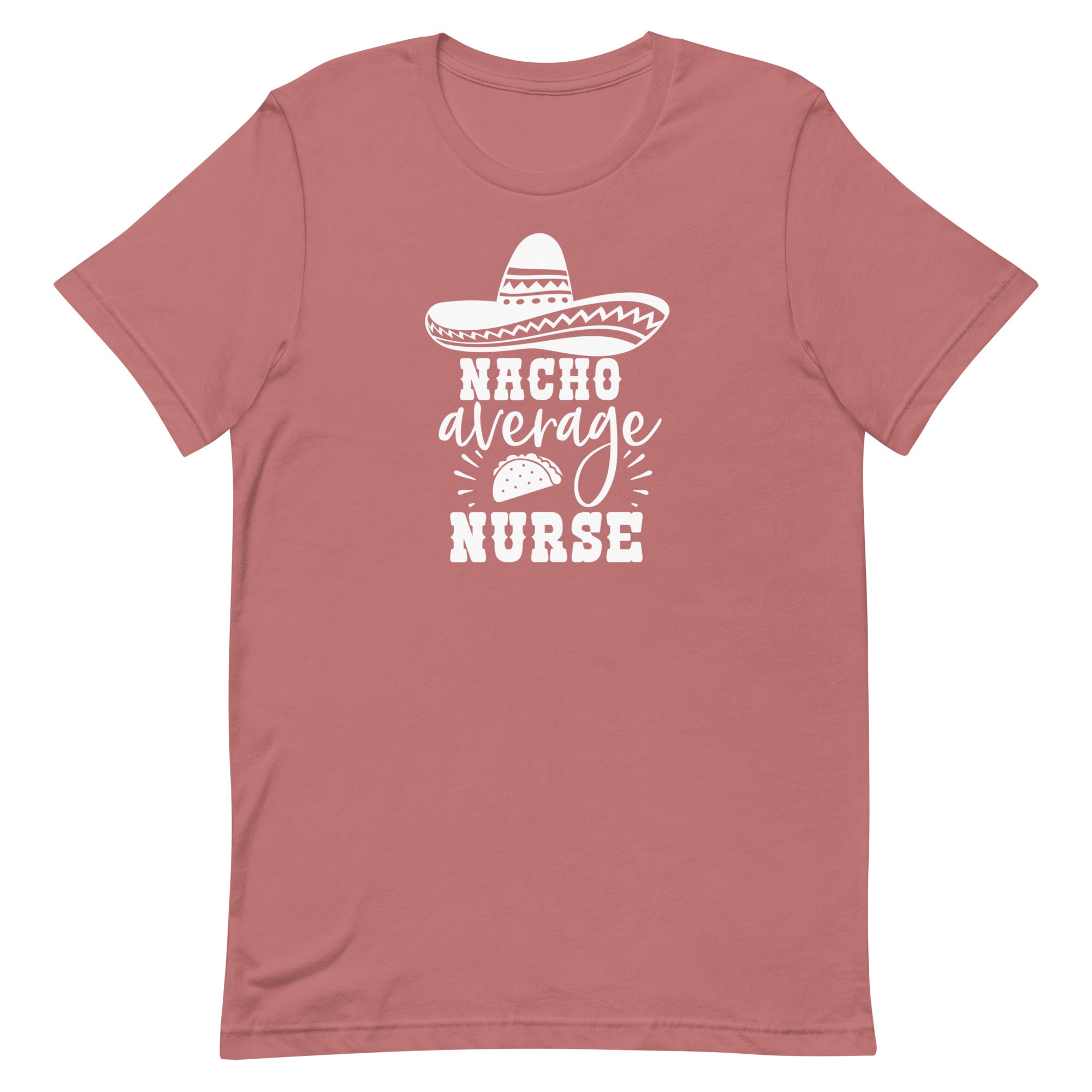 Nacho Average Nurse