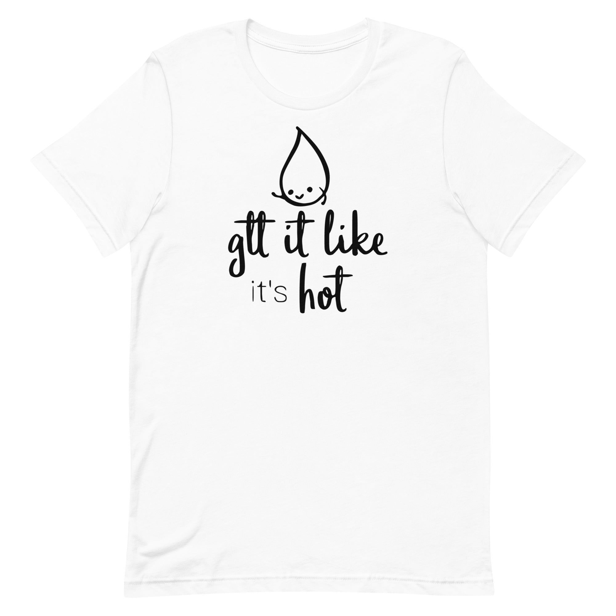 Gtt it Like it's Hot