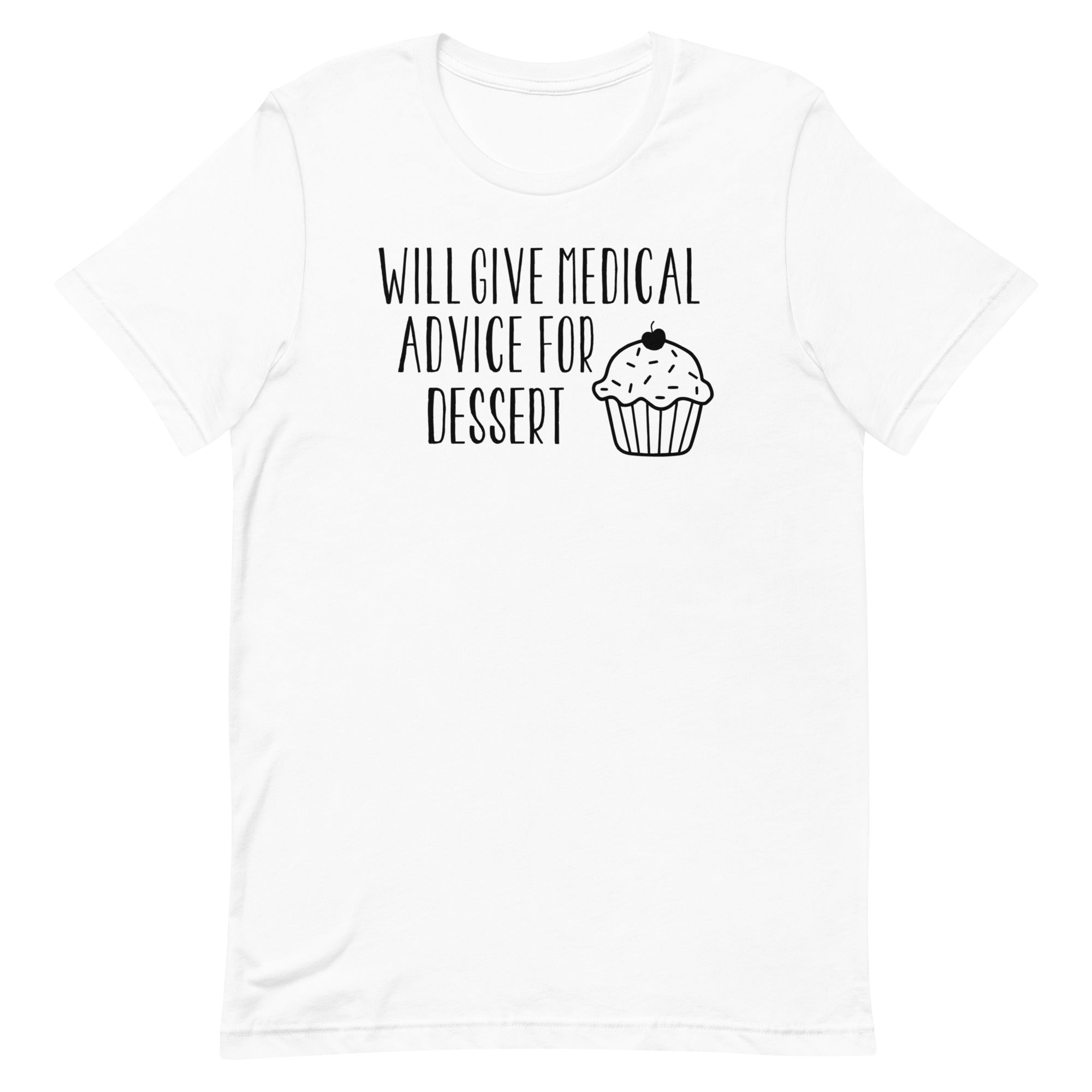 Will Give Medical Advice for Dessert