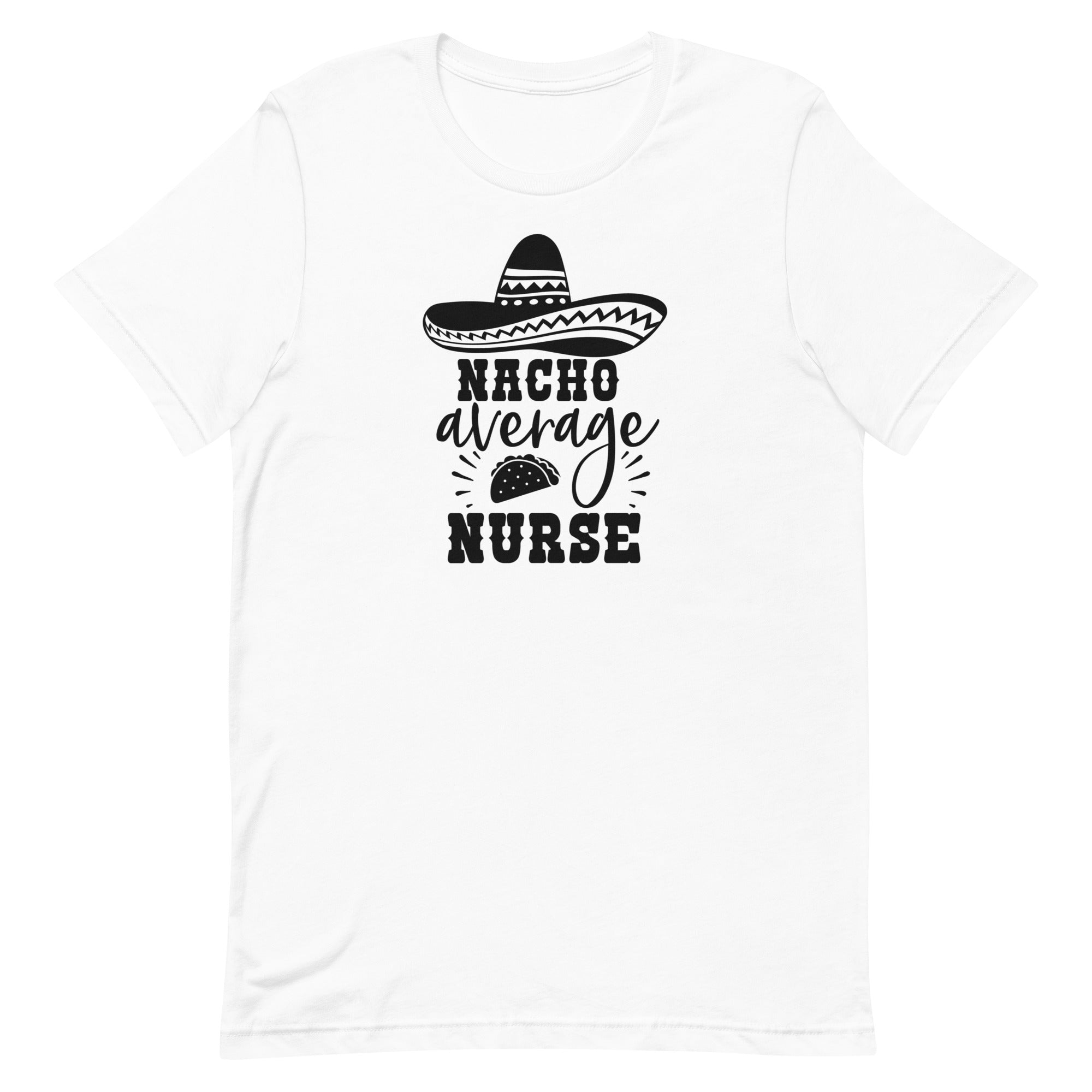 Nacho Average Nurse