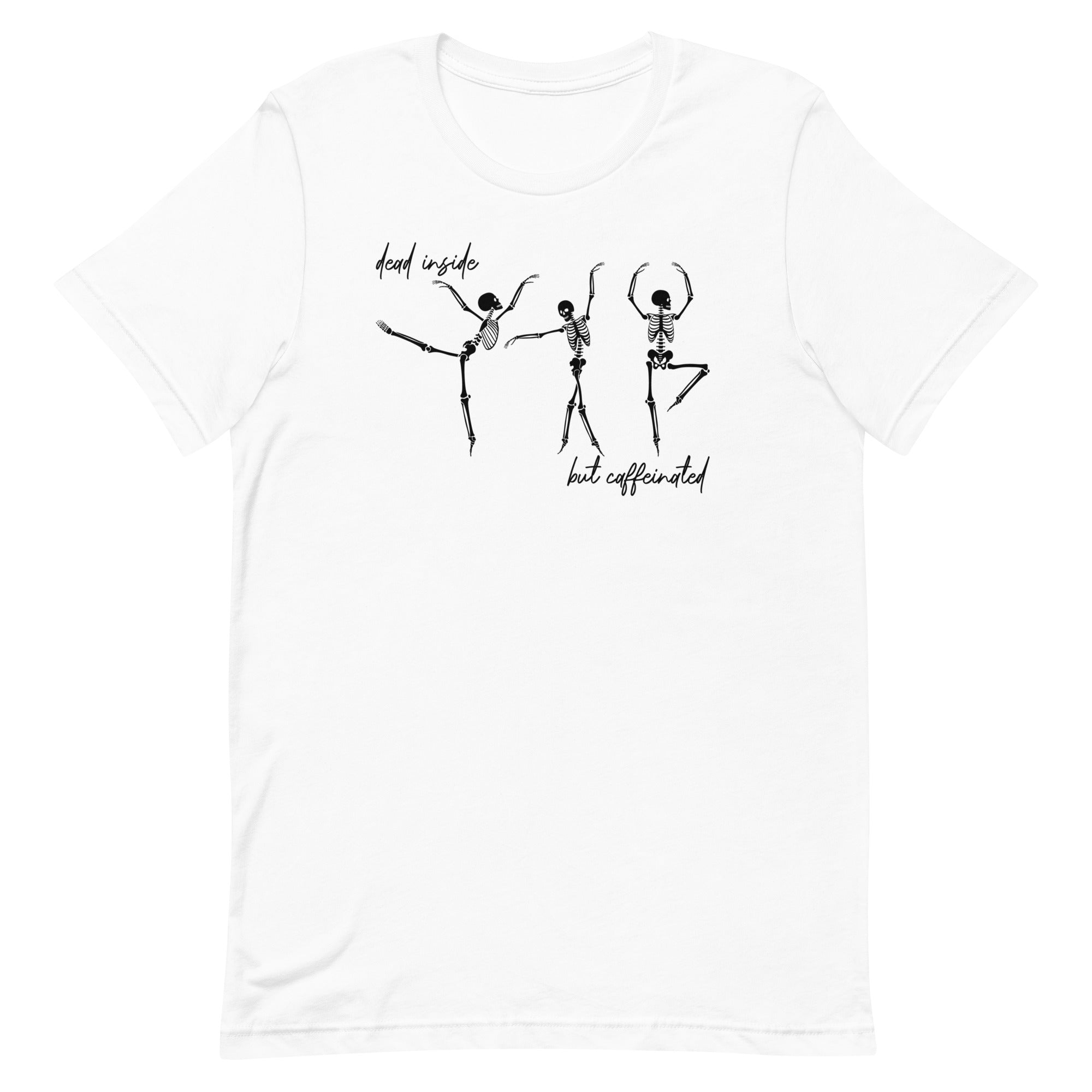 Skeletons: Dead Inside But Caffeinated