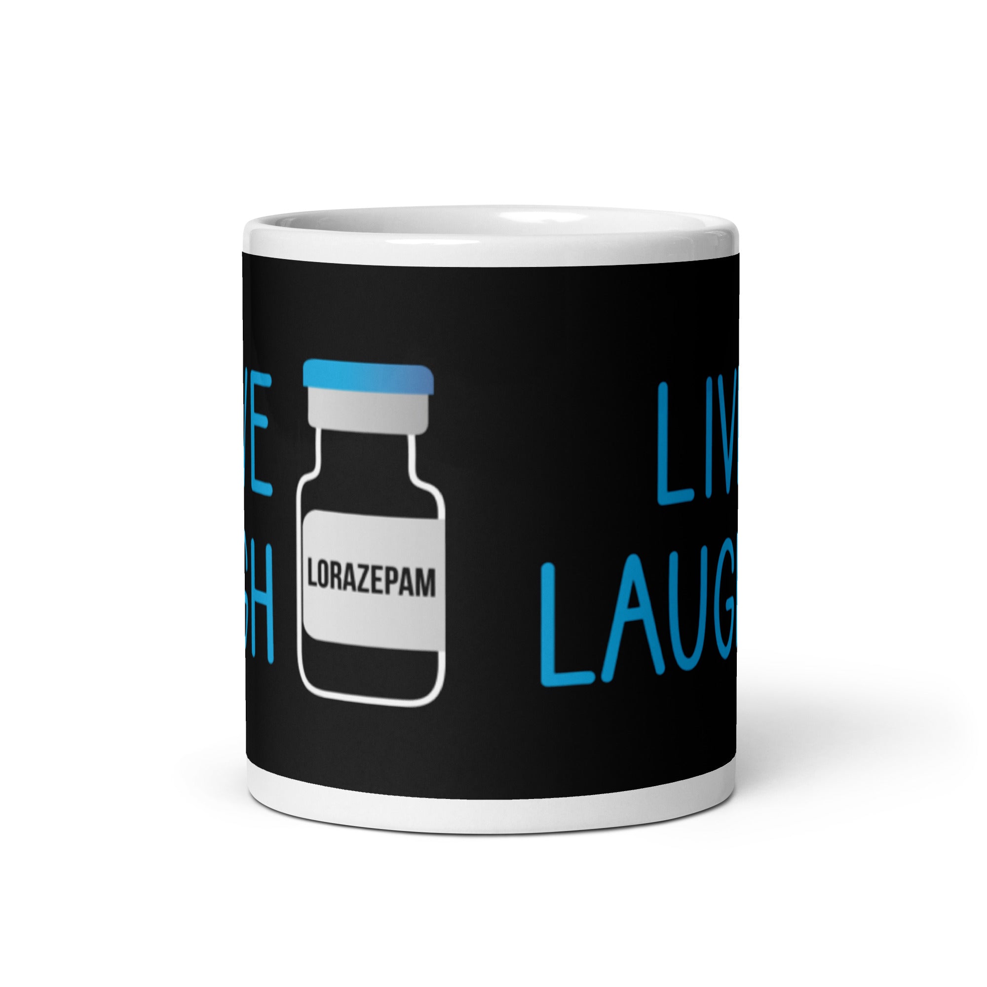 Mug: Live Laugh Lorazepam