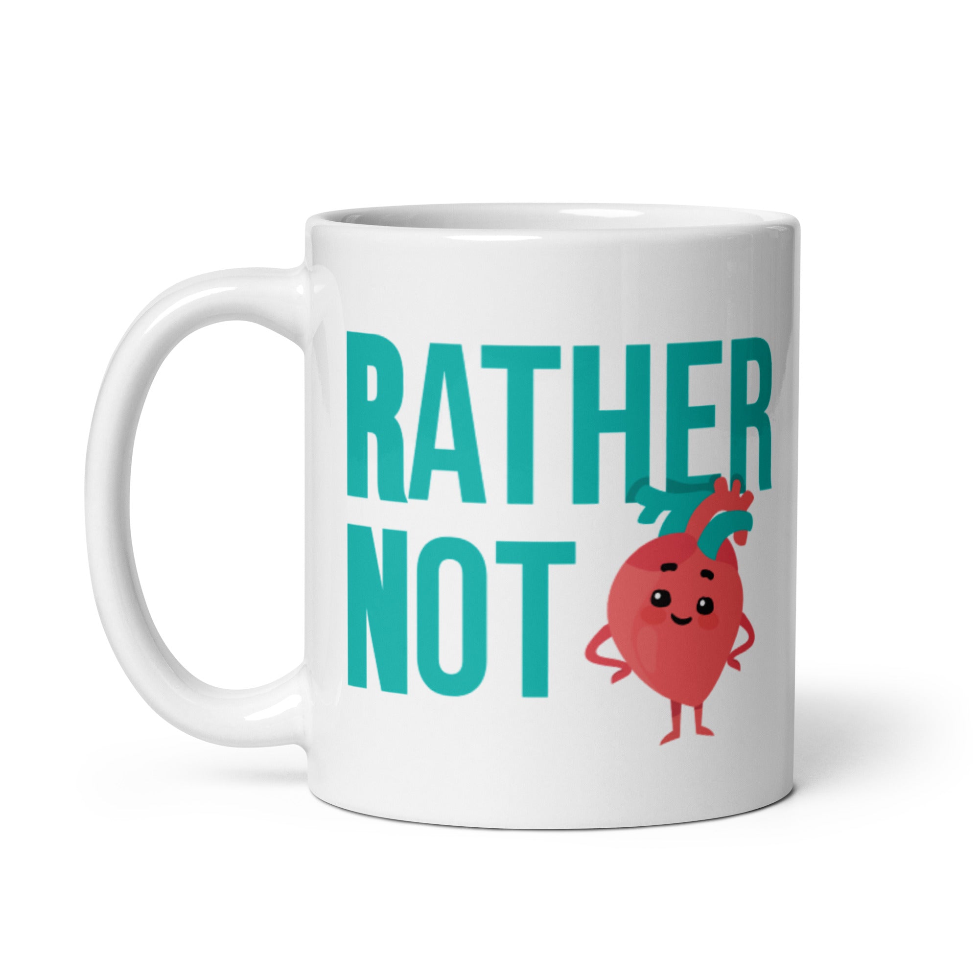 Mug: RN - Rather Not