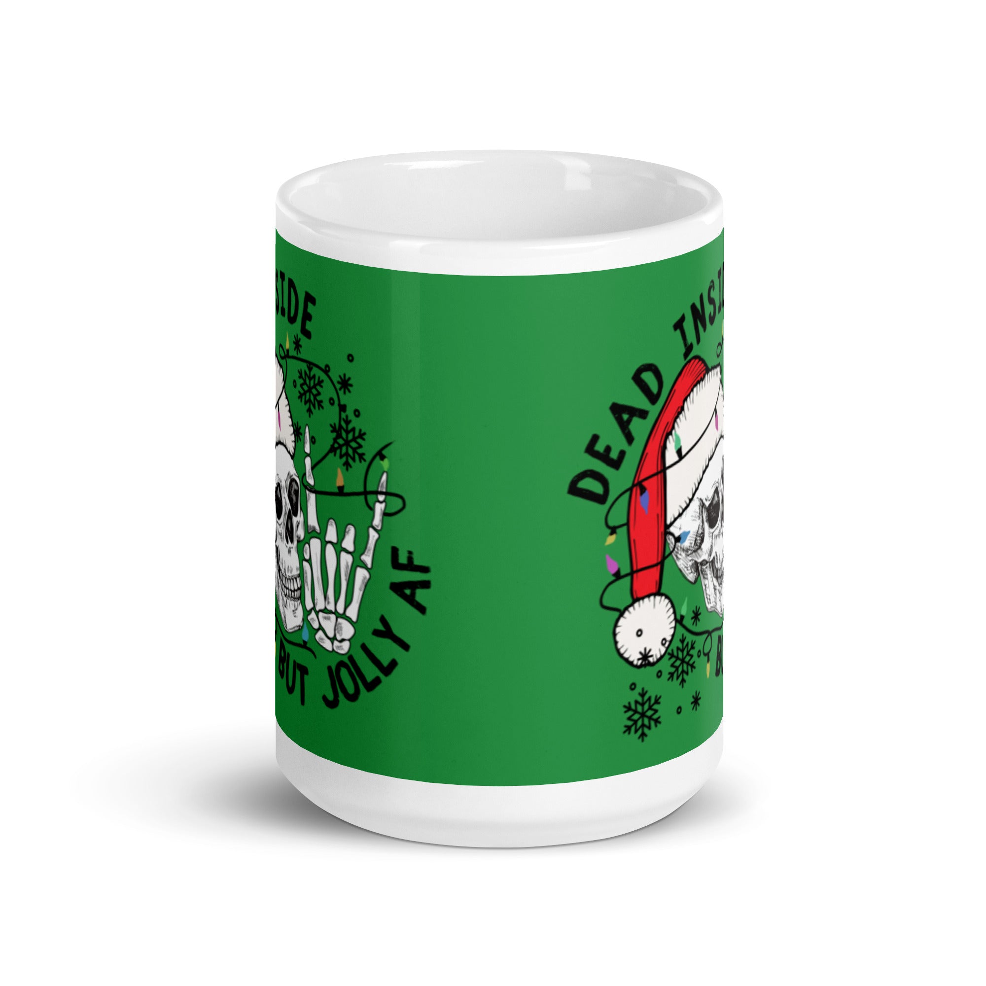 Mug: Dead Inside but Jolly AF