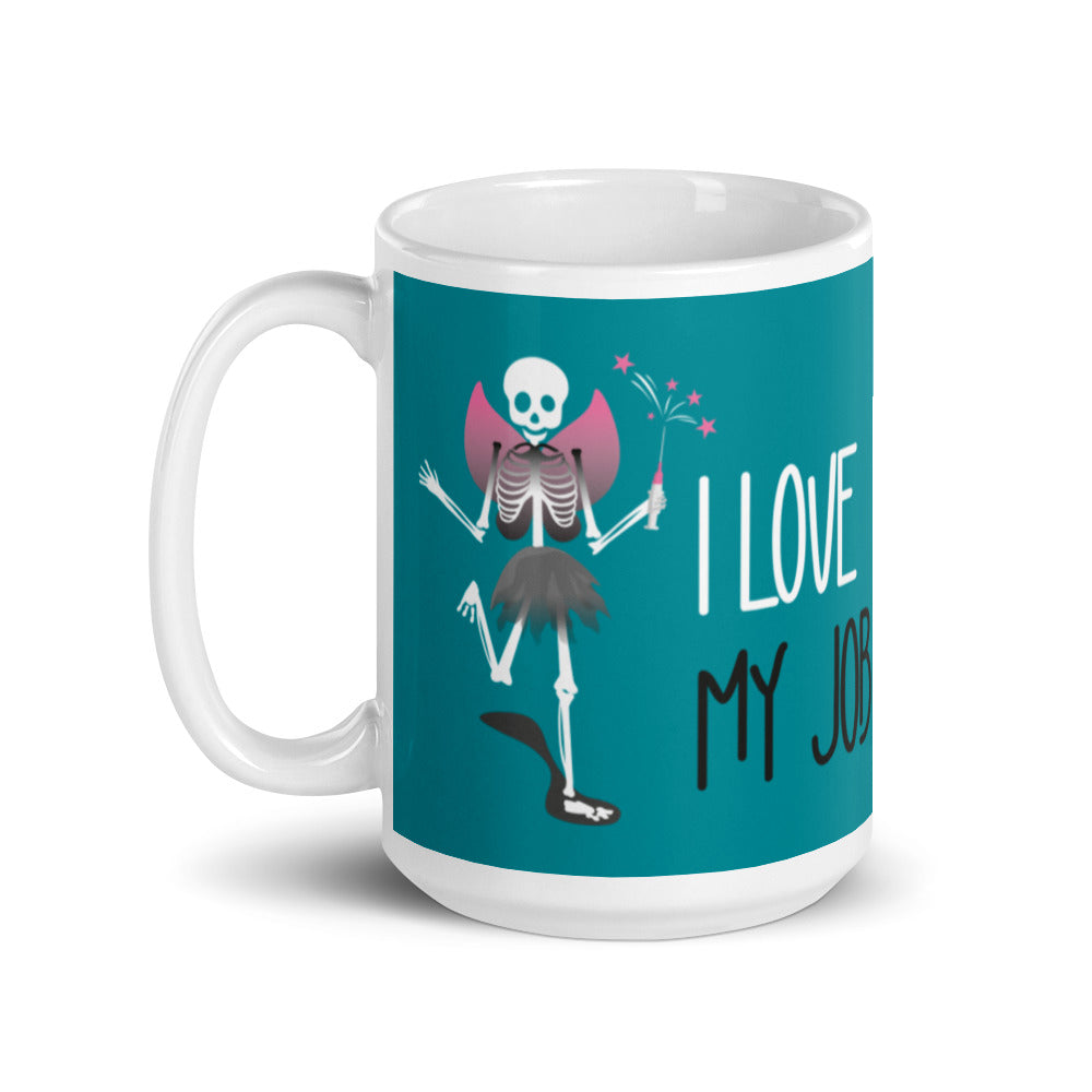 Mug: I love my job