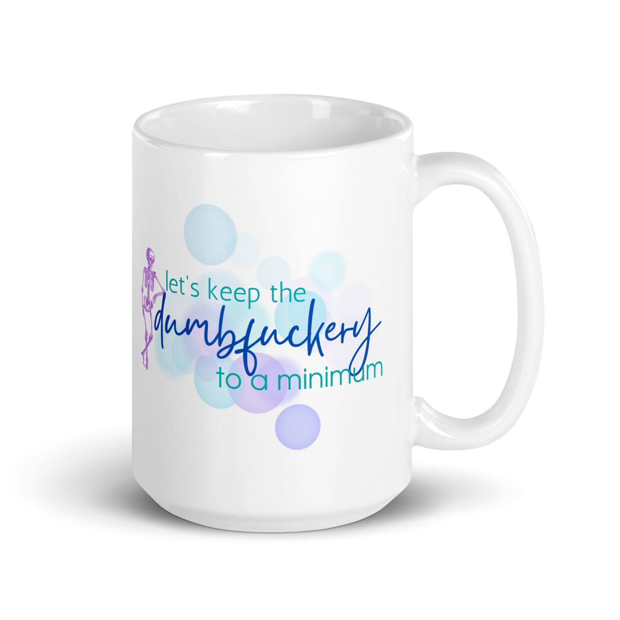 Mug: Let's keep the dumbfuckery to a minimum