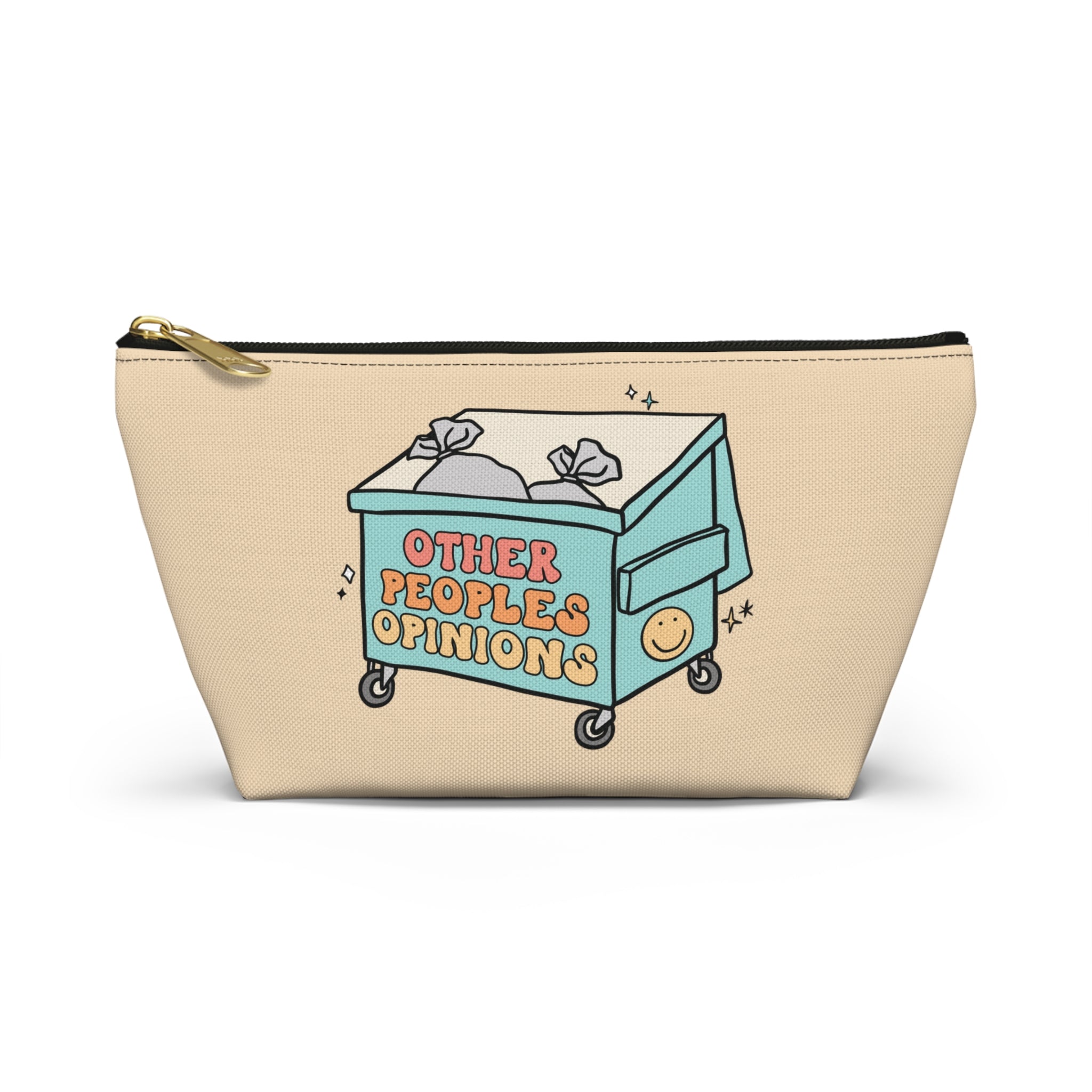 Pen Bag: Other People's Opinions Are Trash