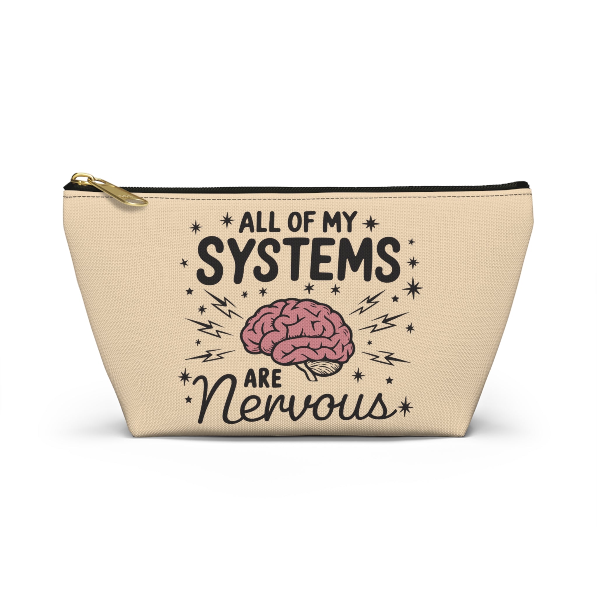 Pen Bag: All of my systems are nervous