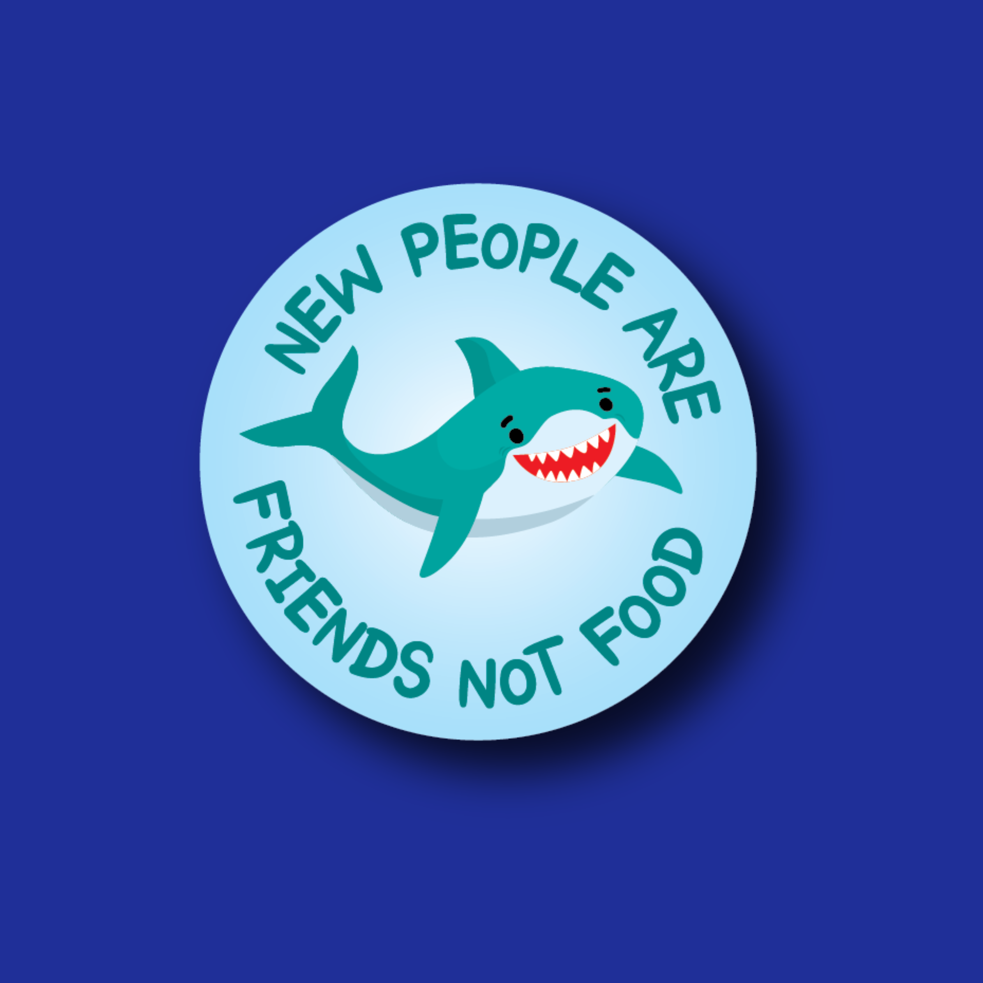 Badge Topper: New People are Friends Not Food