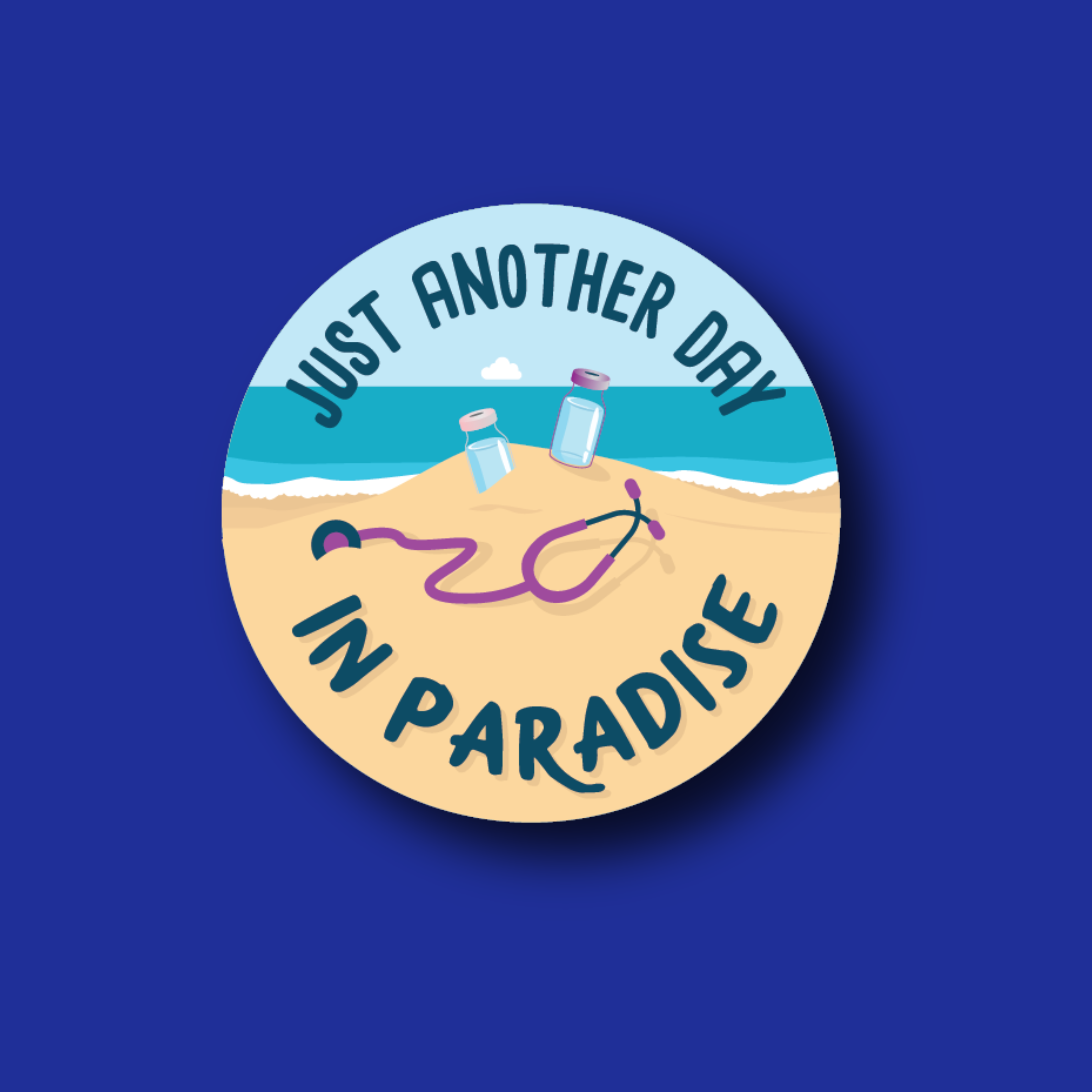 Badge Topper: Just Another Day in Paradise