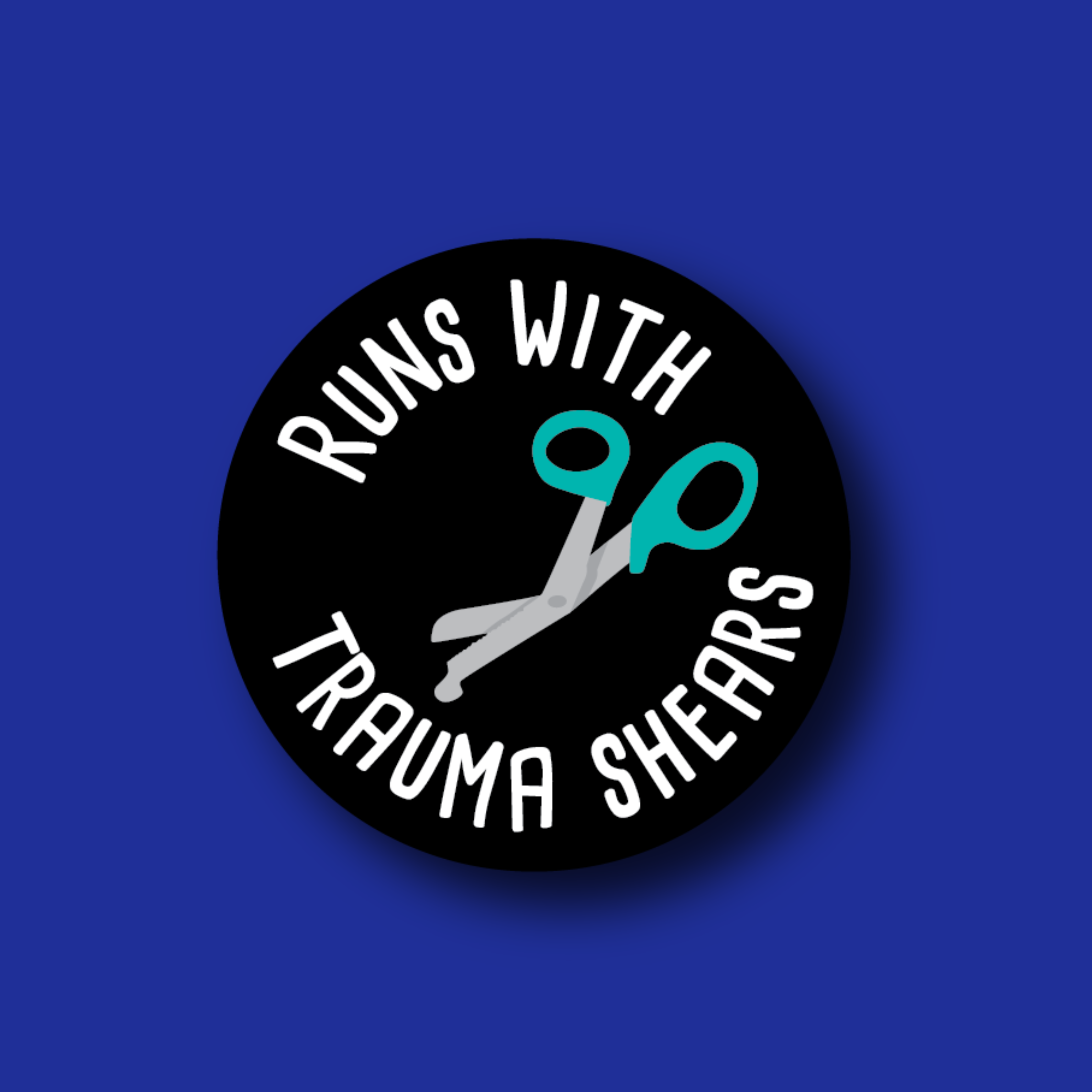 Acrylic Badge Topper: Runs with Trauma Shears