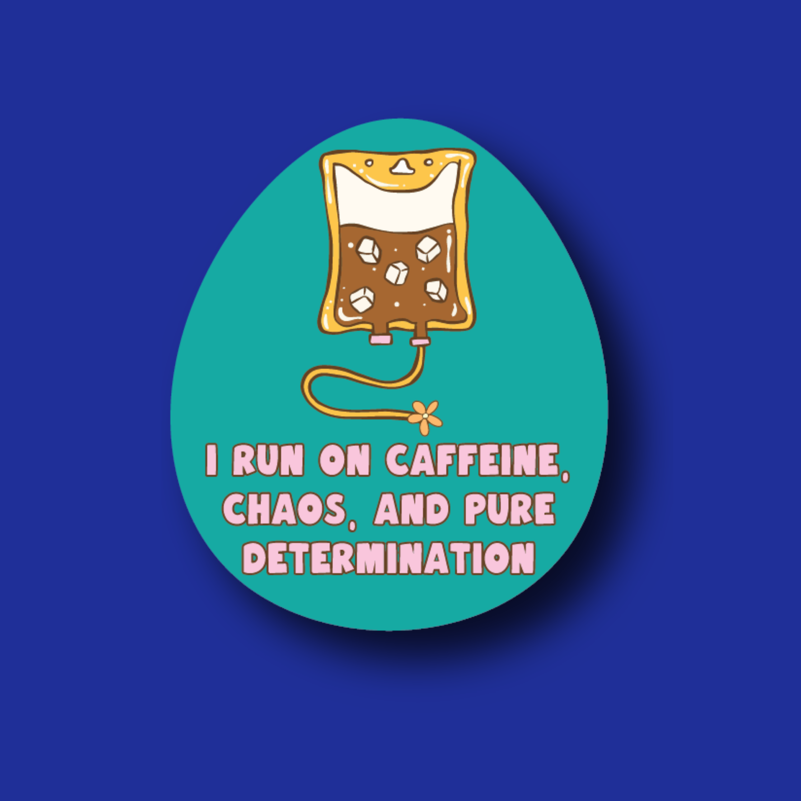 Badge Topper: I run on caffeine and chaos