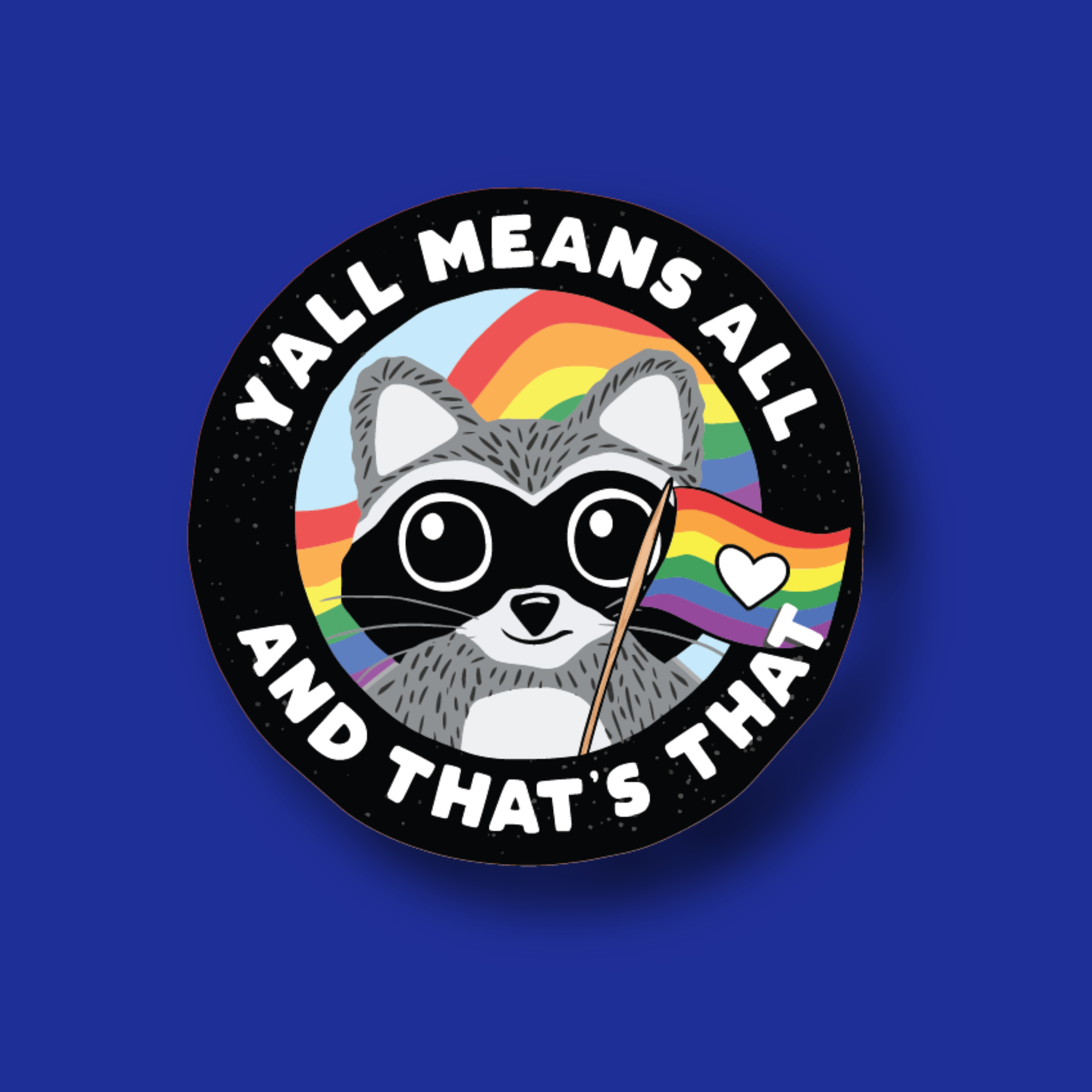 Badge Topper: Yall means all