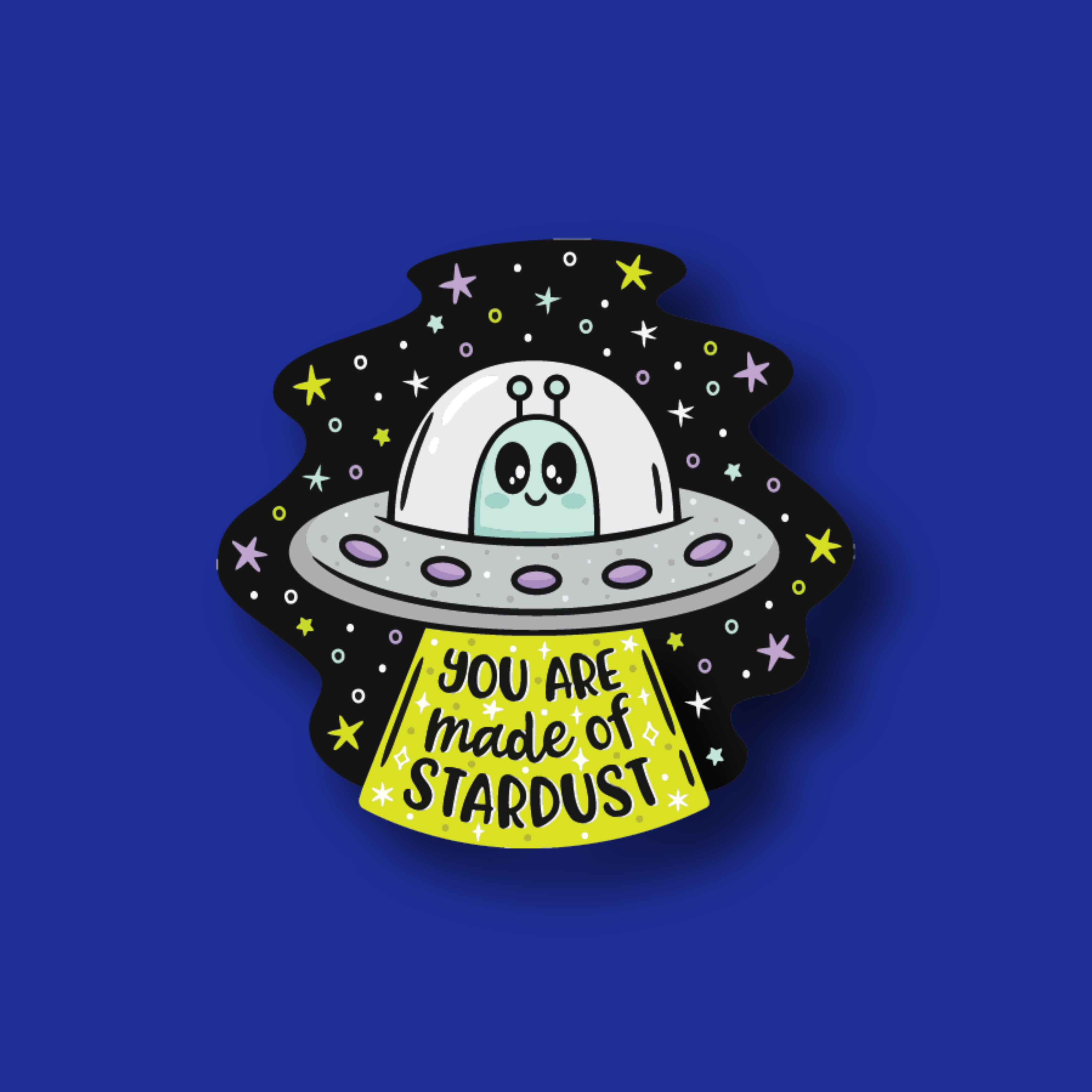 Badge Topper: You are made of stardust