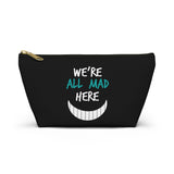 Pouch: We're all mad here