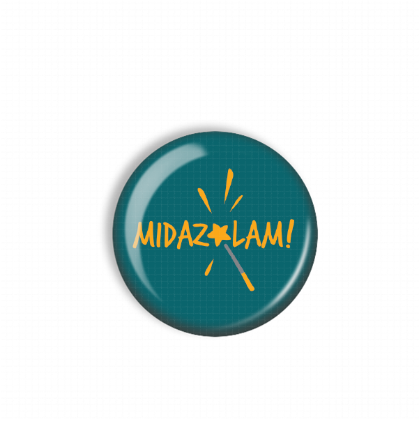 A turquoise button with the text "MIDAZLAM!" written on it, along with a graphic of a starburst or fireworks.