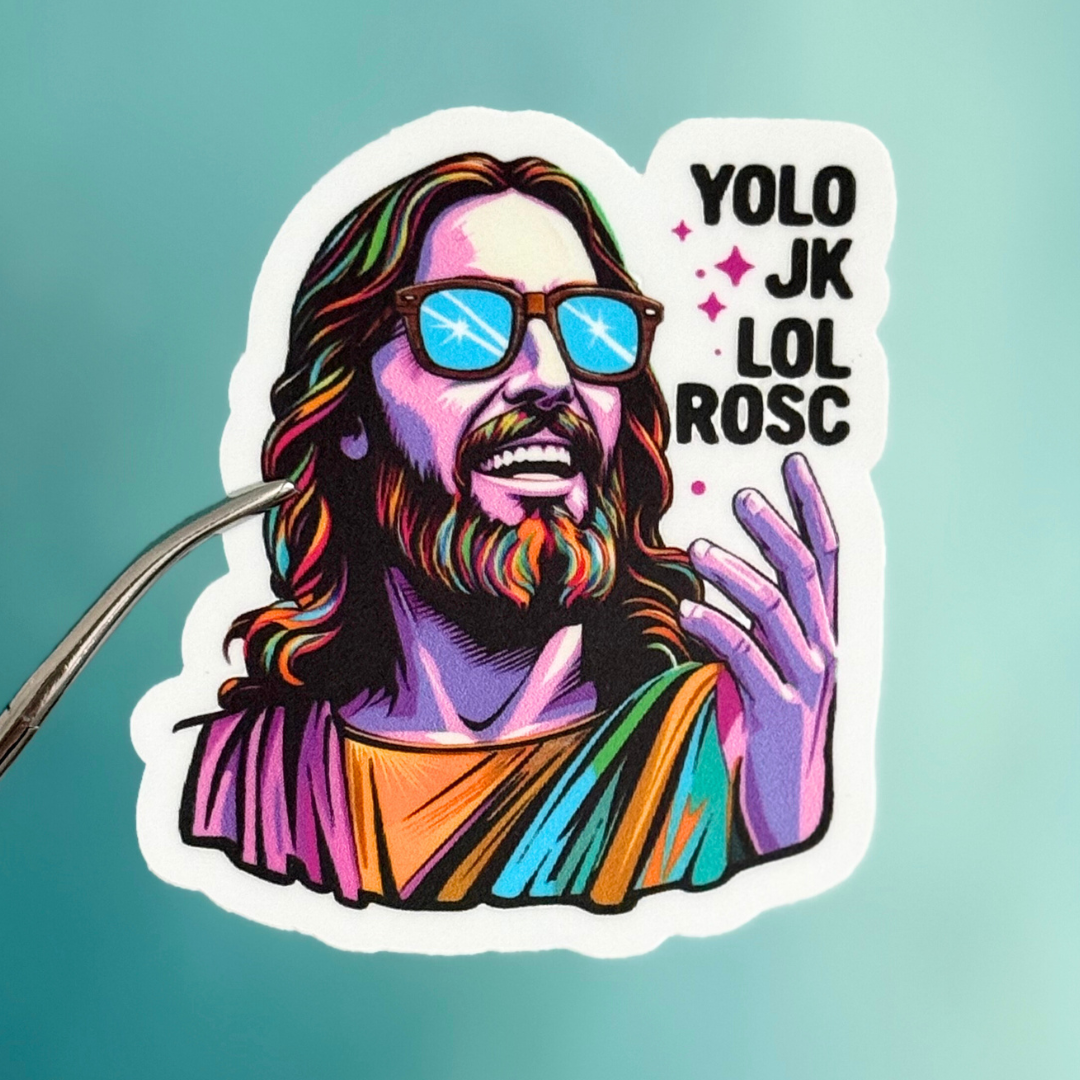 Sticker: YOLO JK LOL ROSC