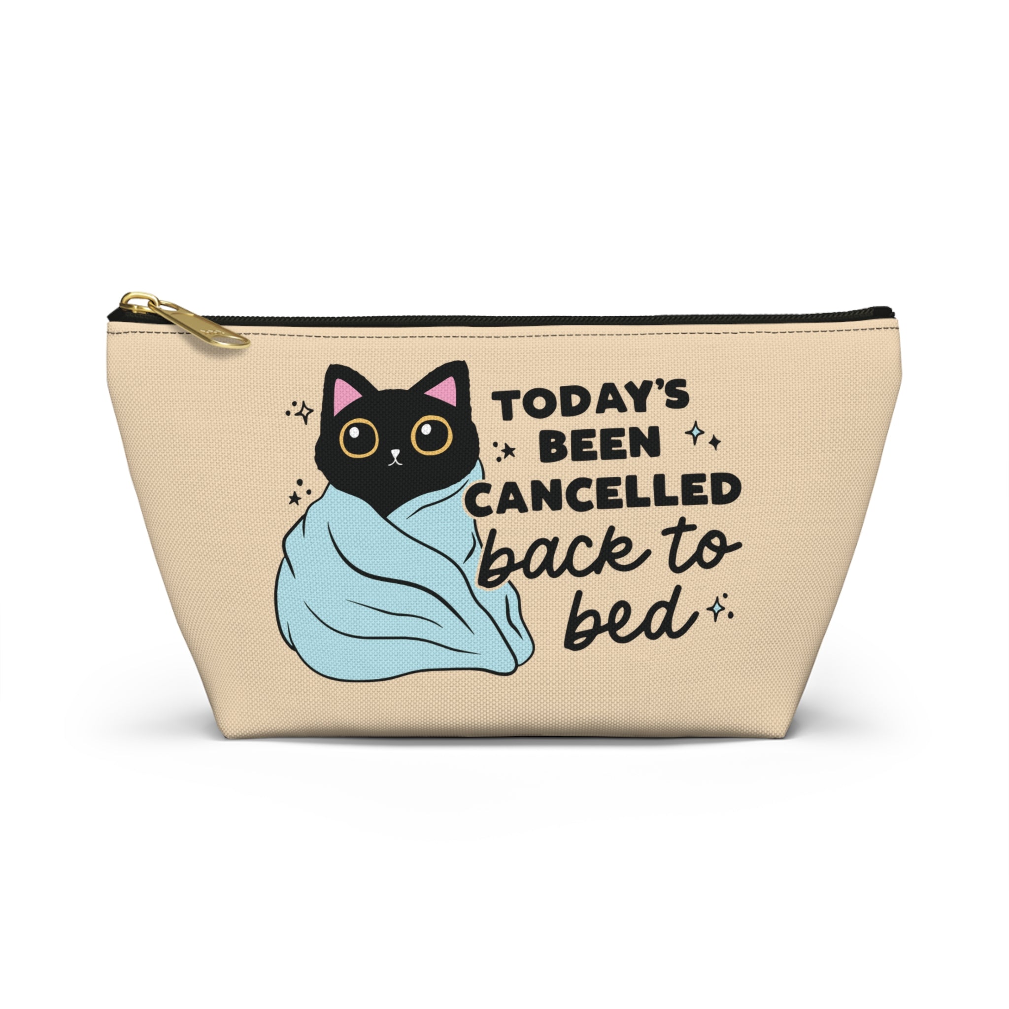 Pen Bag: Today's been canceled cat