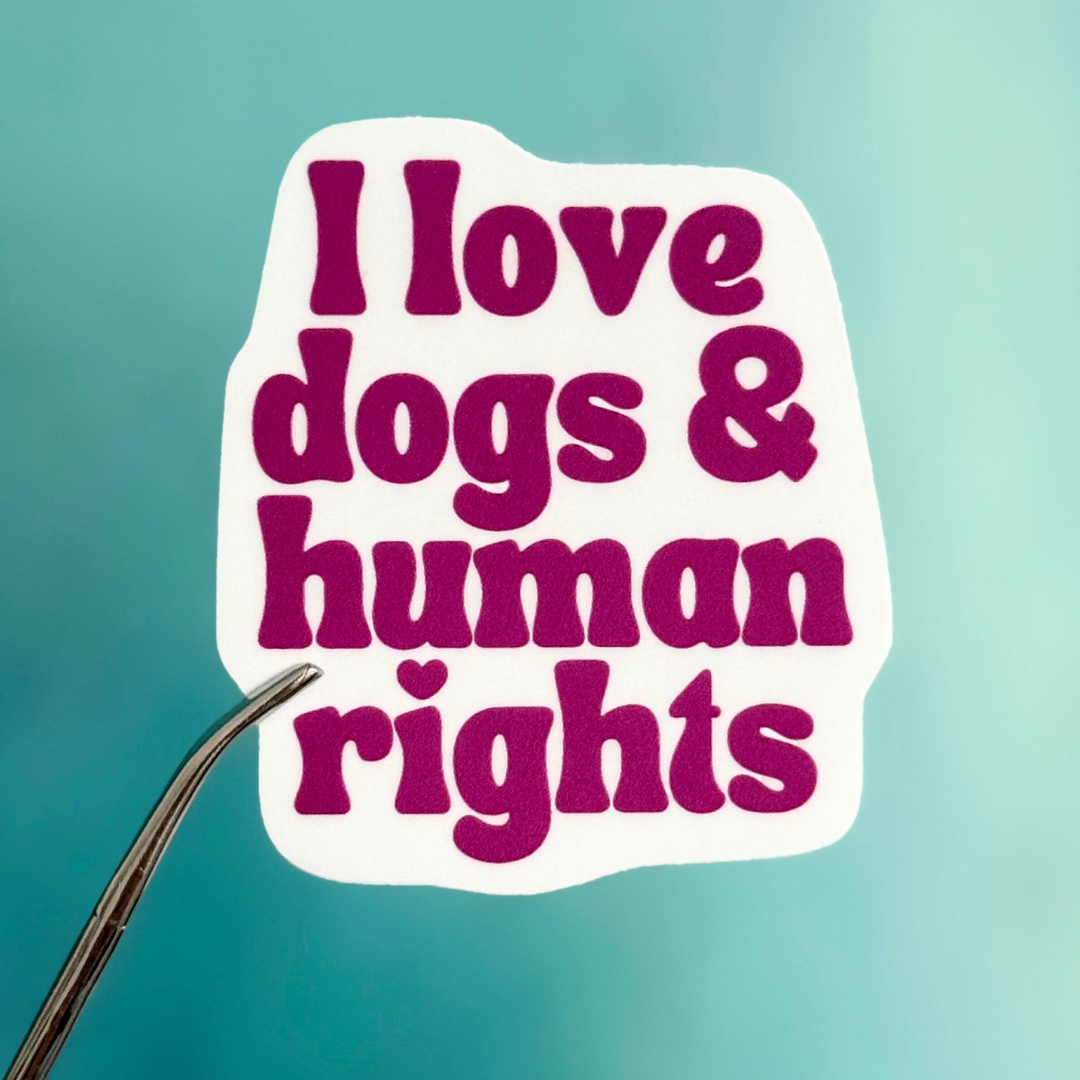 Sticker: I love dogs & human rights