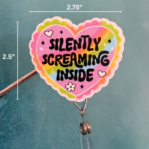 Badge Reel Topper: Silently Screaming Inside