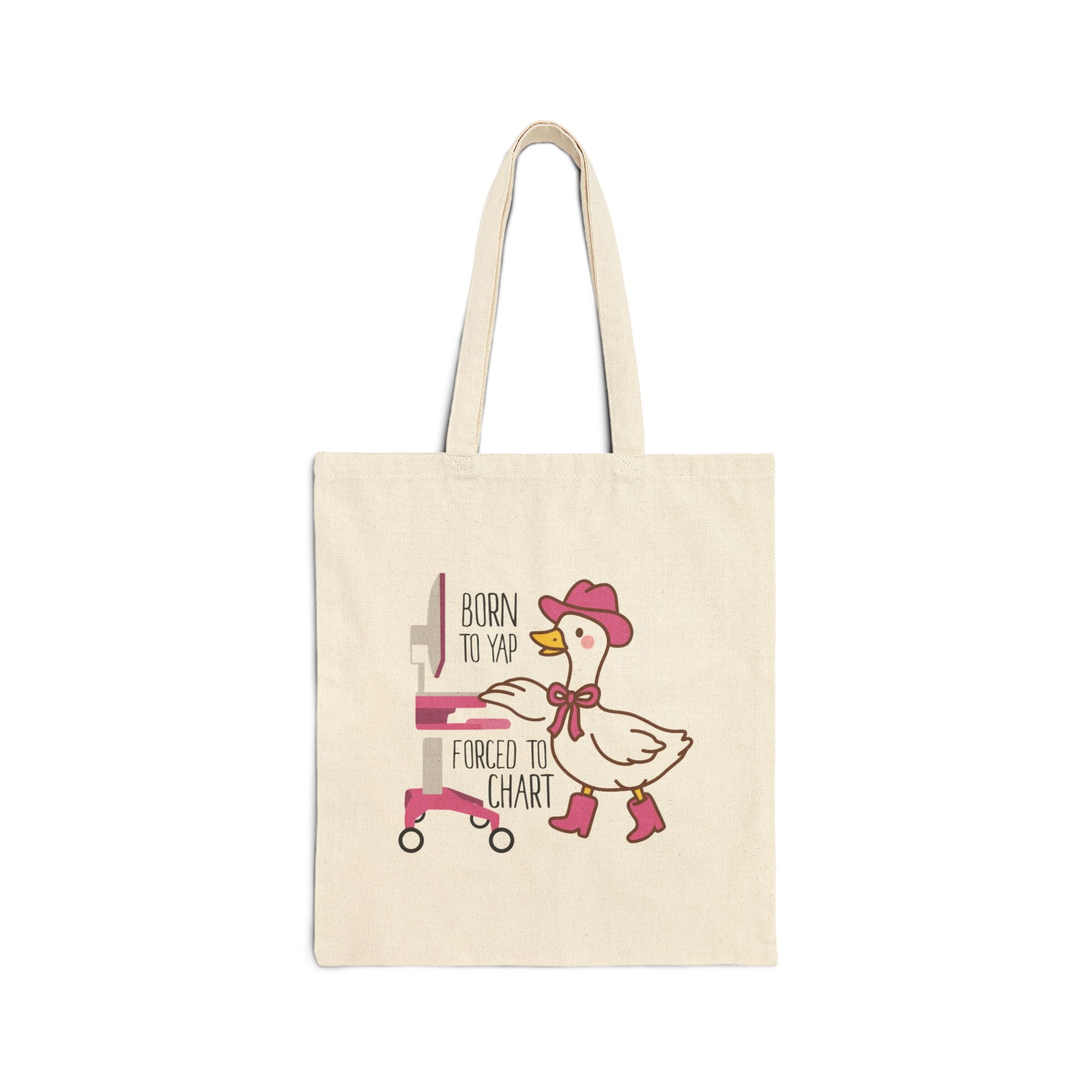 Tote Bag: Born to Yap Forced To Chart