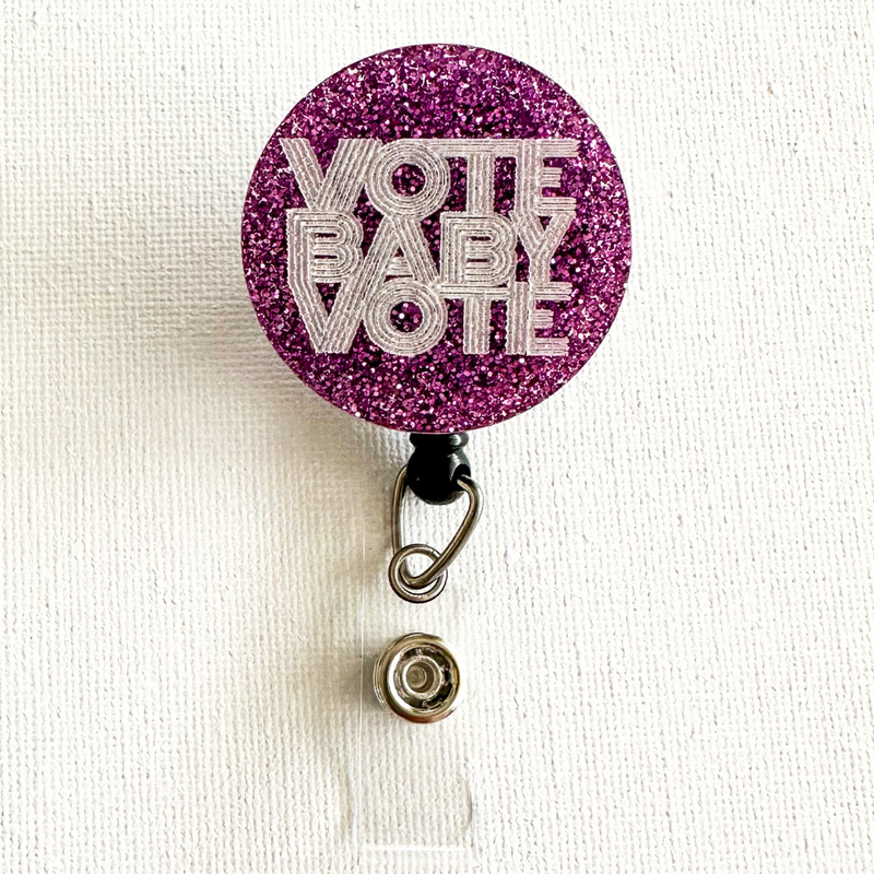 Glitter Badge Reel: Vote Baby Vote