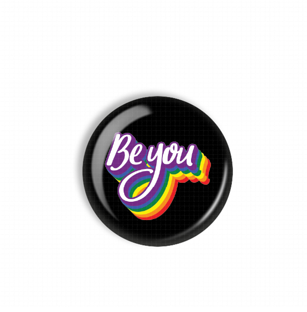A black button with the text "Be you" in a colorful, rainbow-style font.