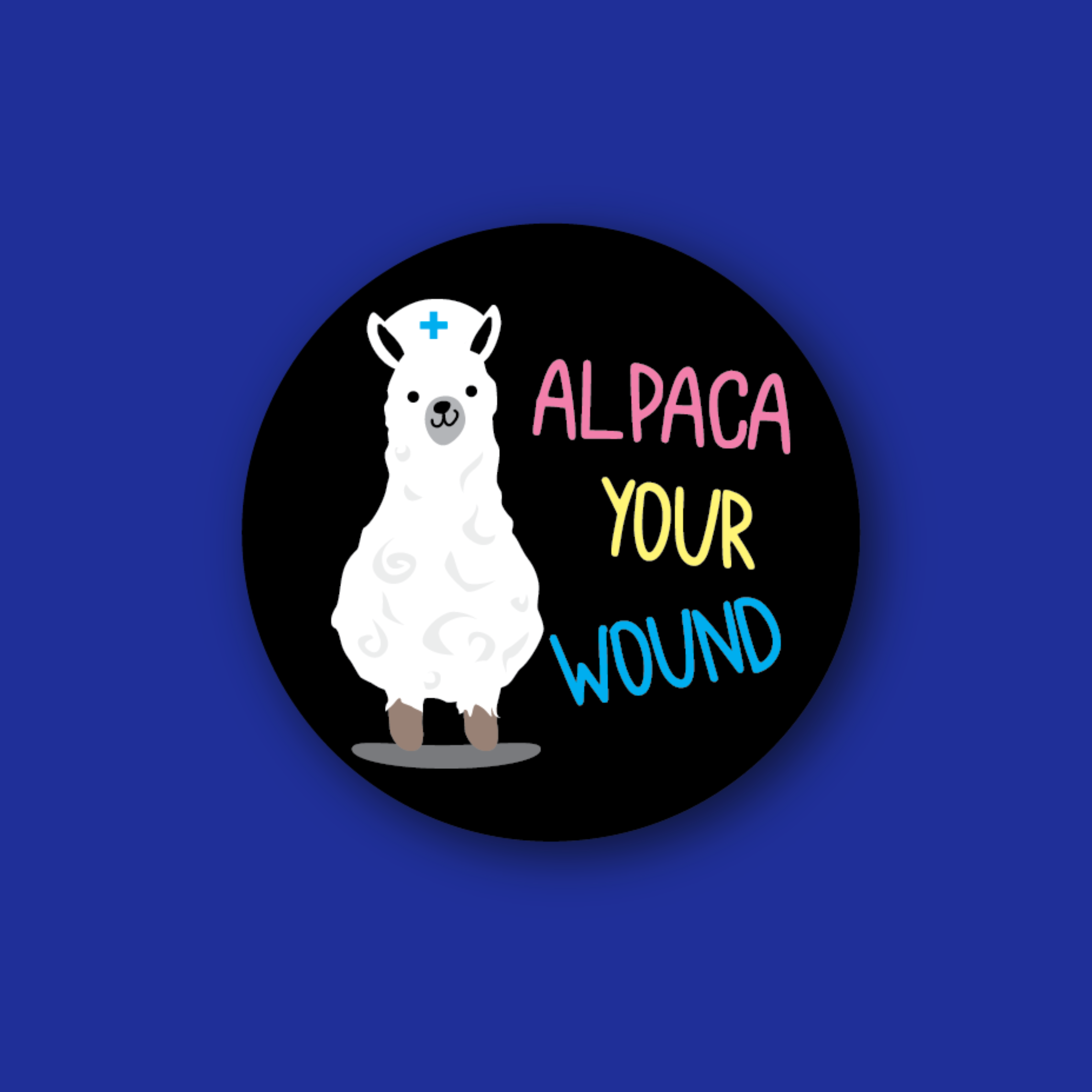 Acrylic Badge Topper: Alpaca Your Wound