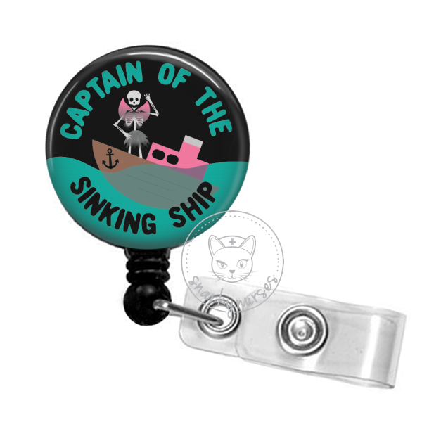 Badge Reel: Captain of the sinking ship