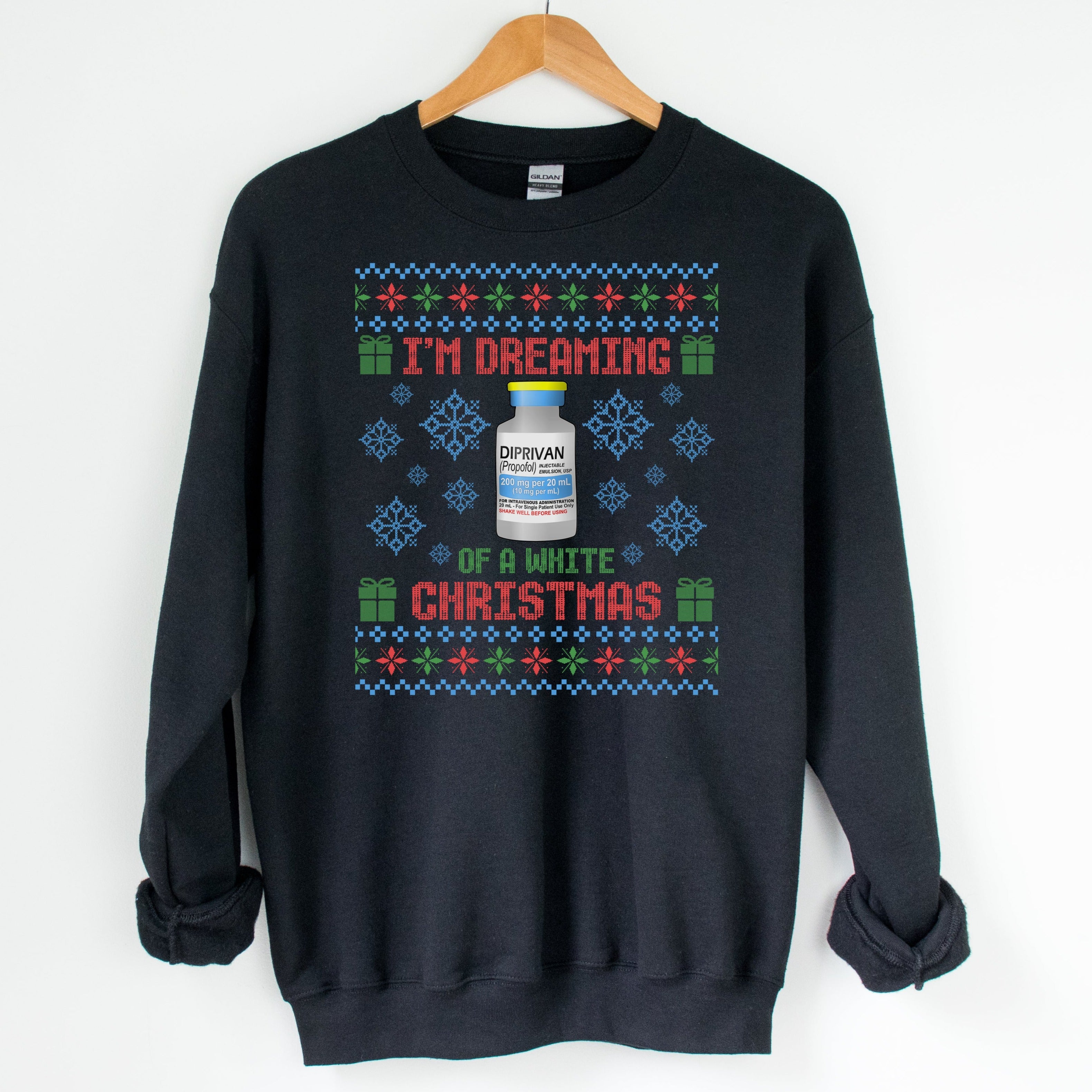 I'm Dreaming of a White Christmas Sweatshirt