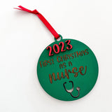 Ornament: 2023 First Christmas as a Nurse