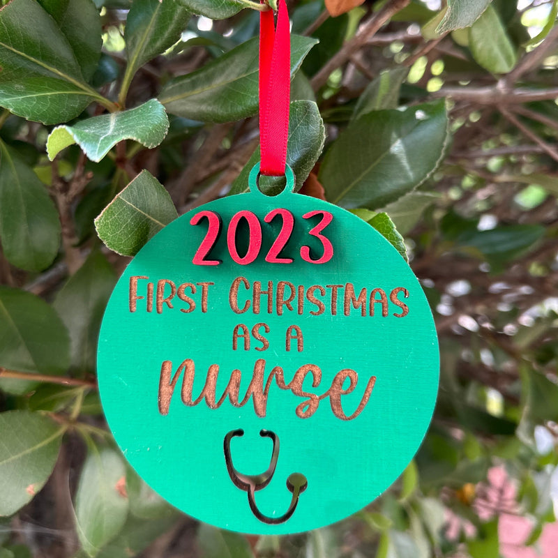Ornament: 2023 First Christmas as a Nurse