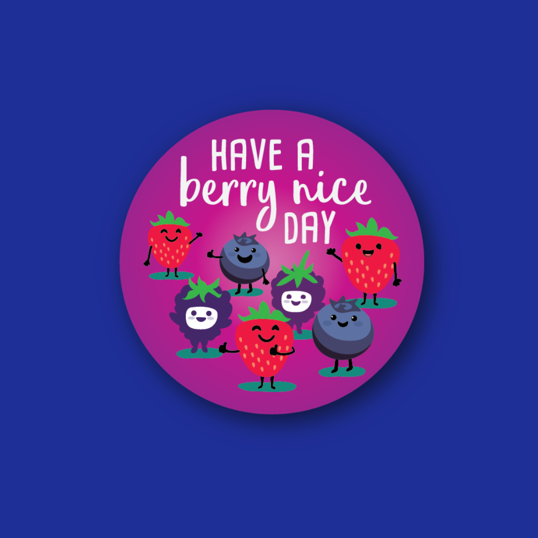 Acrylic Badge Topper: Have a Berry Nice Day