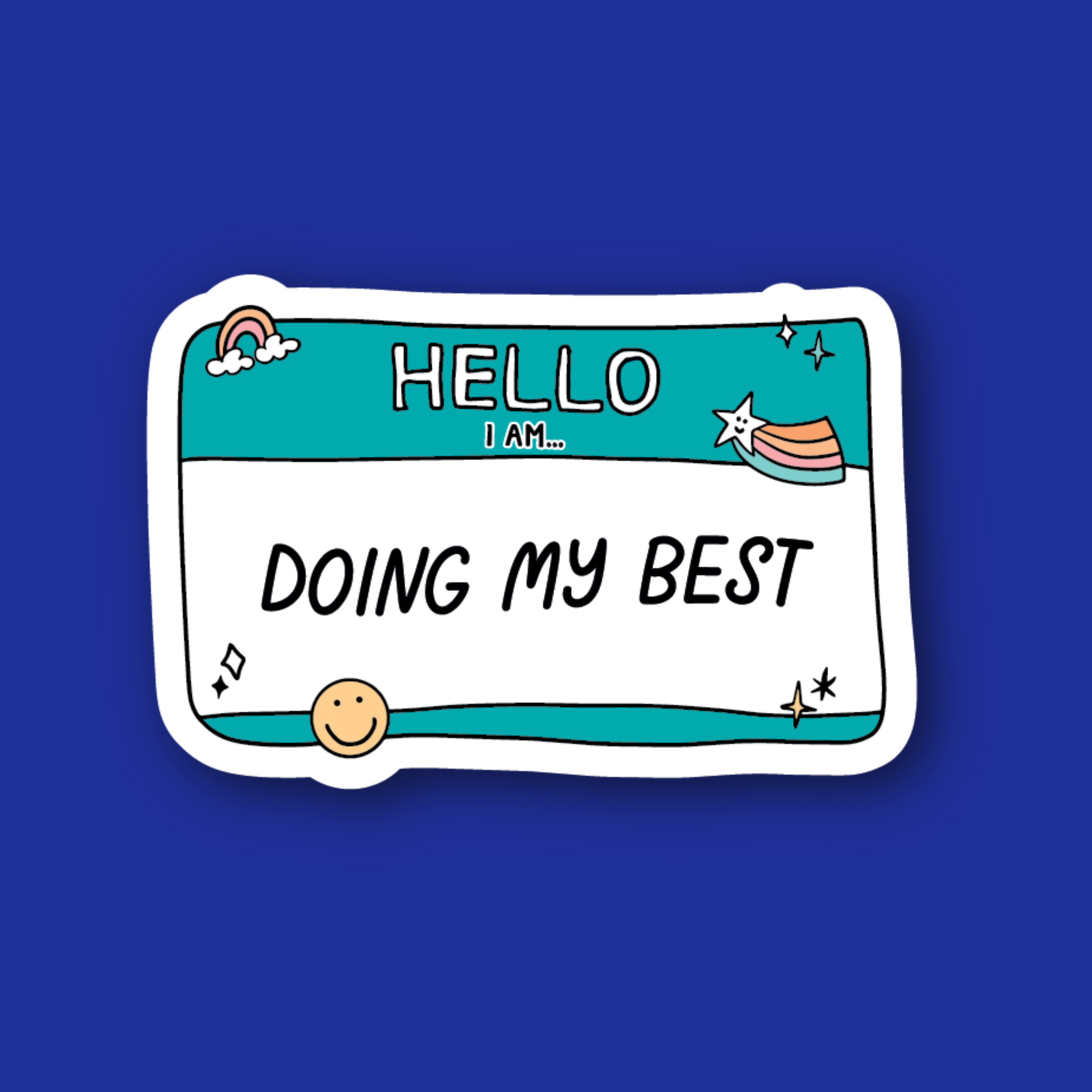 Acrylic Badge Topper: Hello I am doing my best!