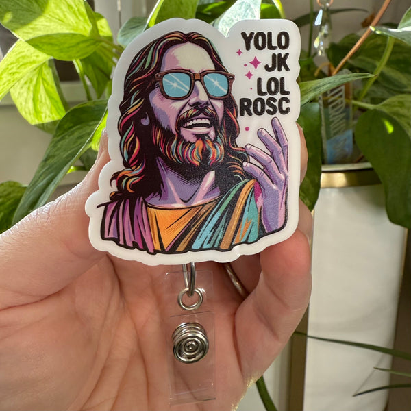 *Preorder - Ships by 5/15* Badge Reel: YOLO, JK, LOL, ROSC