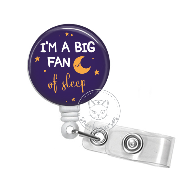 Badge Reel: I'm a big fan of sleep