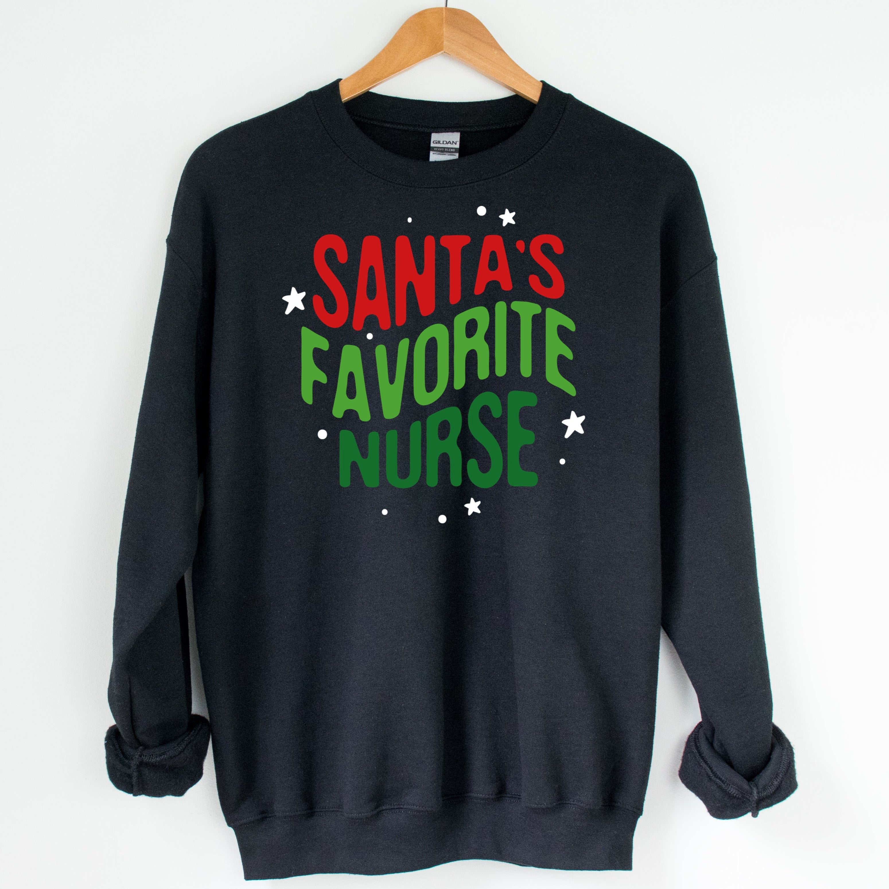 Sweatshirt: Santa's Favorite Nurse
